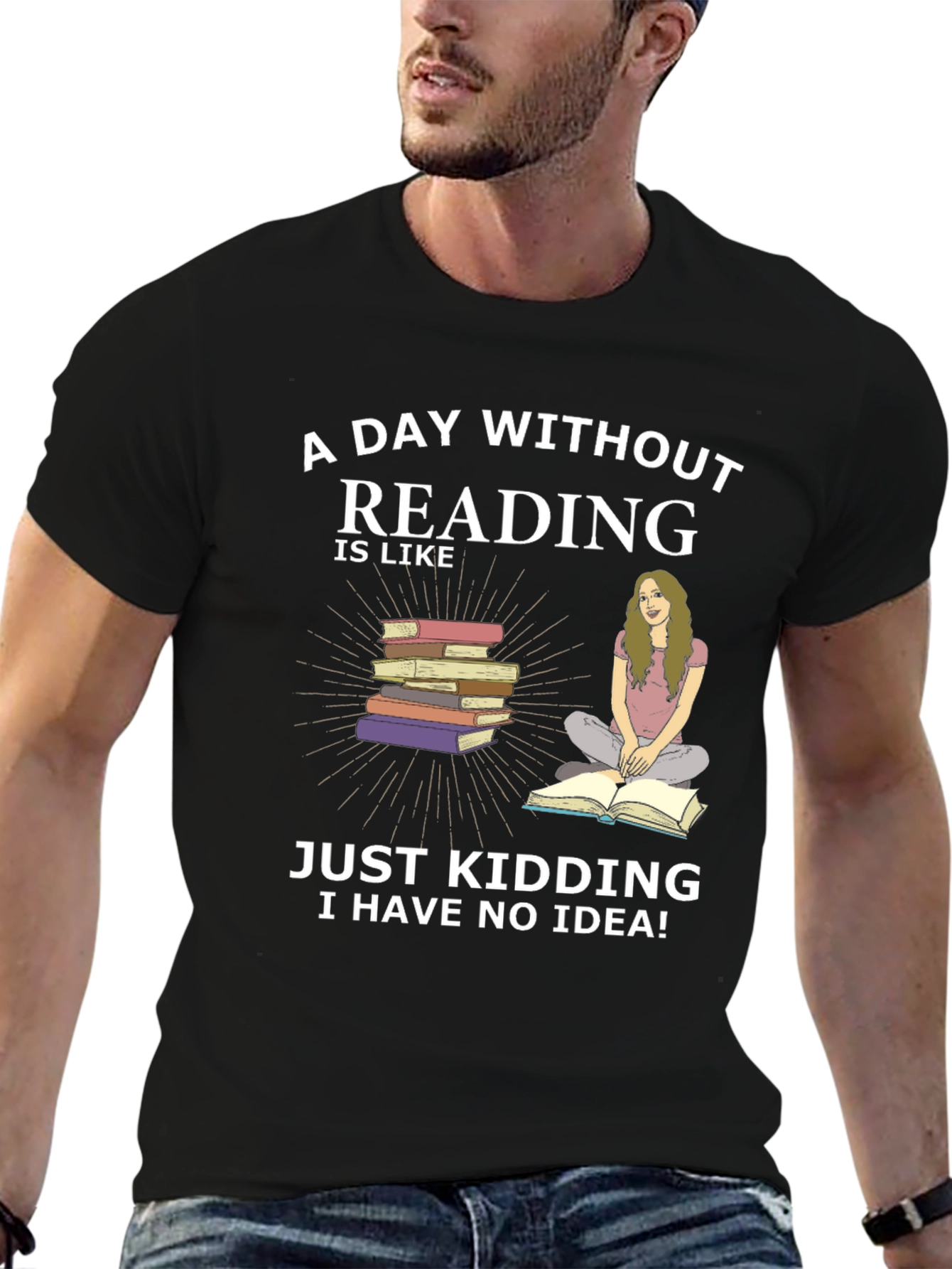 Black Reading Humor T-Shirt - A Day Without Reading view 6