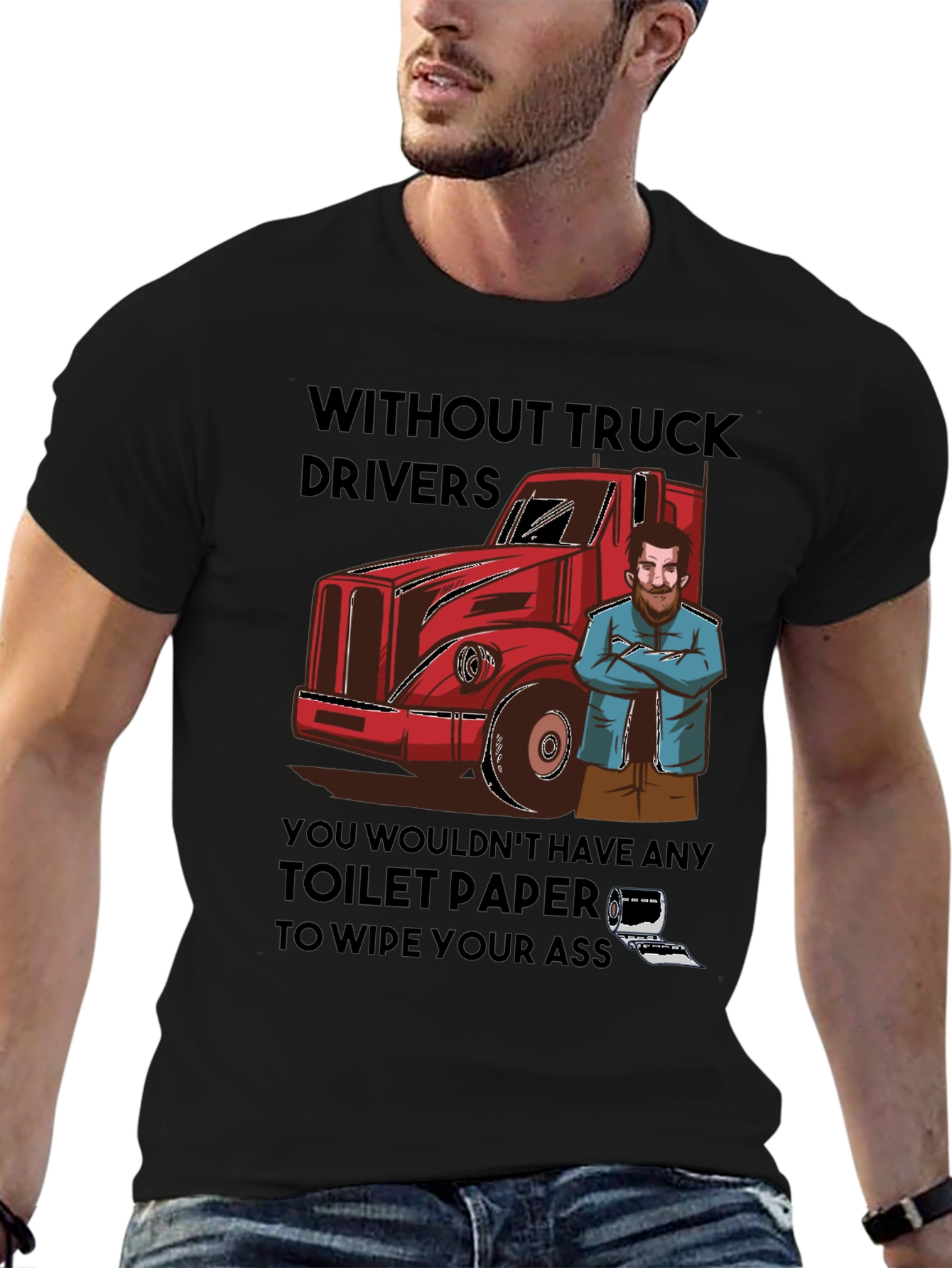 Black Truck Driver Toilet Paper T-Shirt view 6