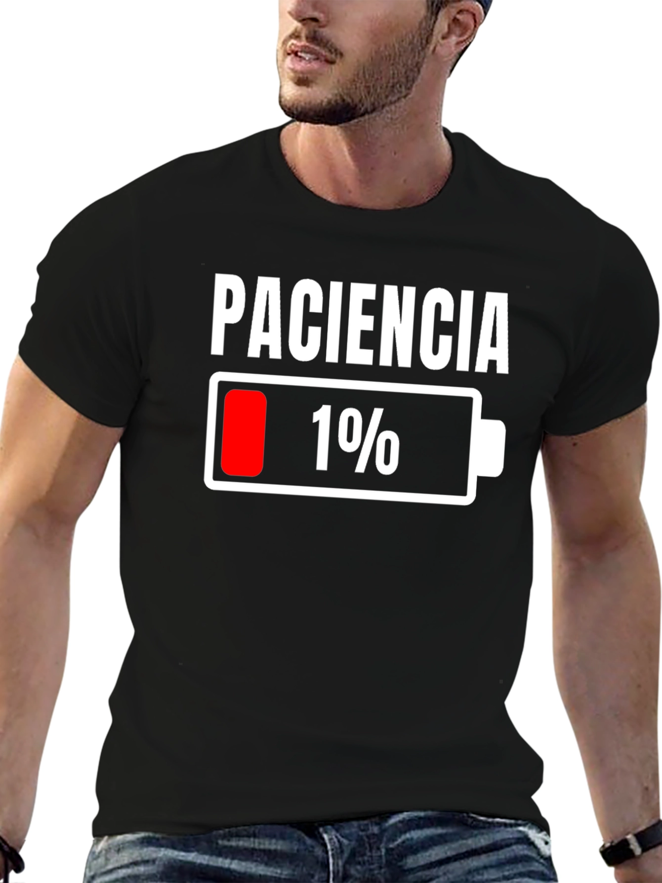 Black Paciencia 1% Low Battery Funny T-Shirt view 6