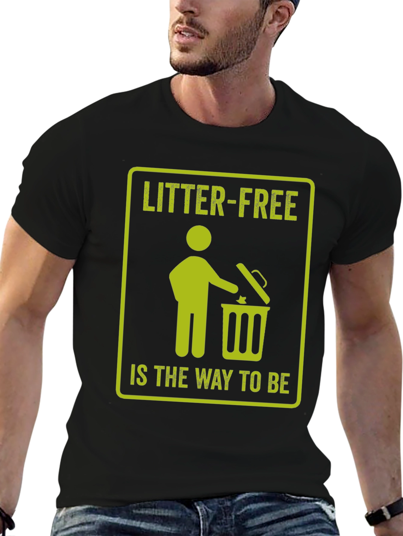 Black Litter-Free is the Way to Be Graphic Tee view 6