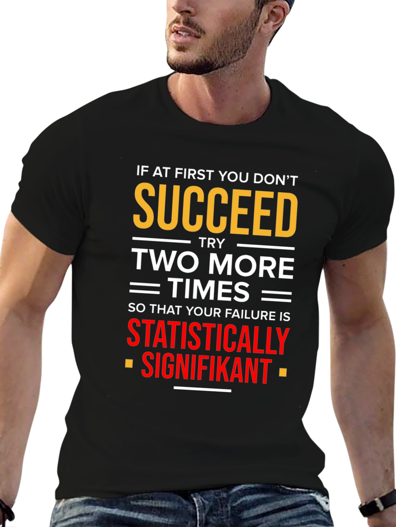 Black Statistically Signifikant Humor T-Shirt view 6