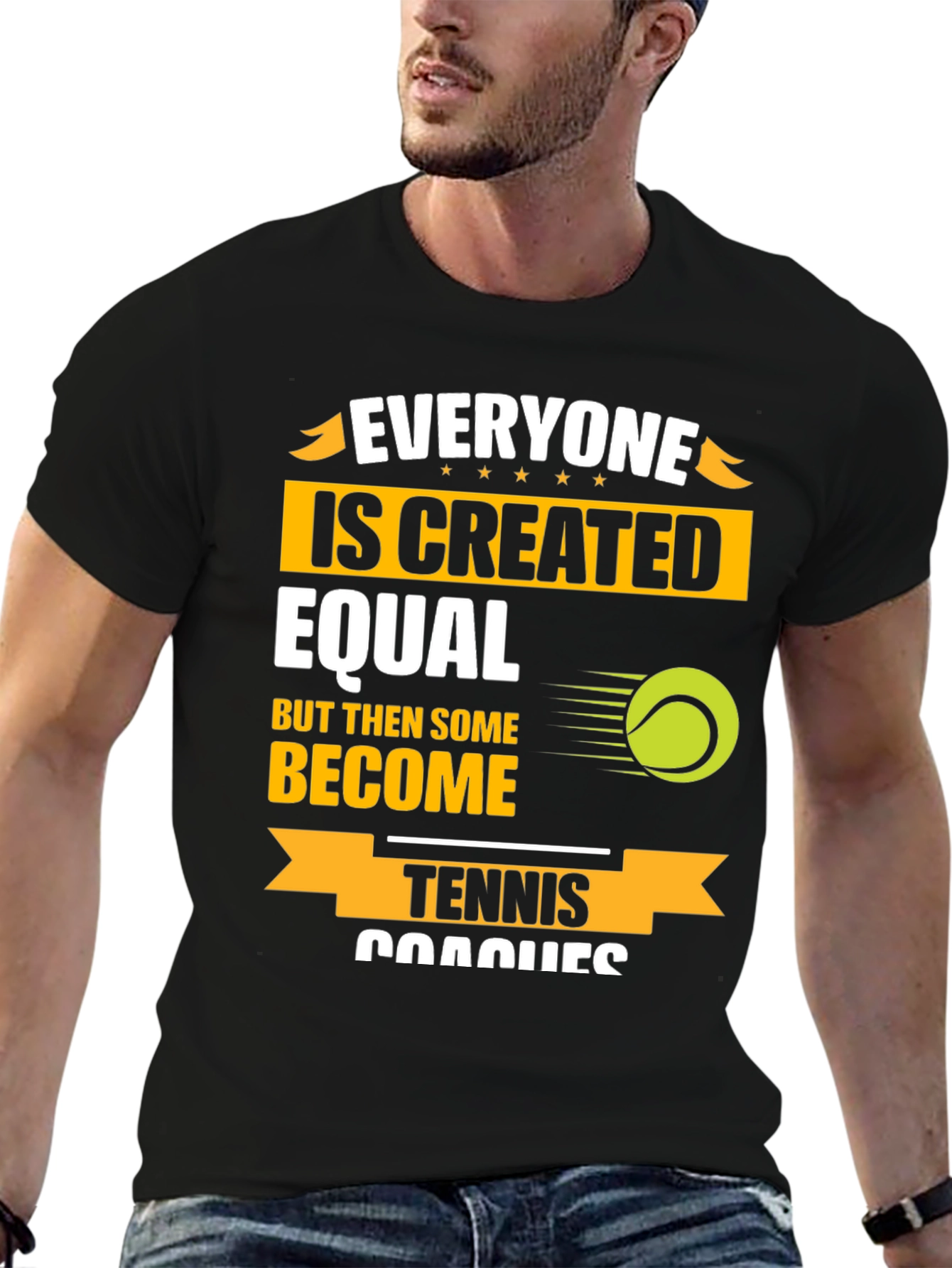 Black Tennis Coach T-Shirt: Everyone Is Created Equal Funny Tee view 6