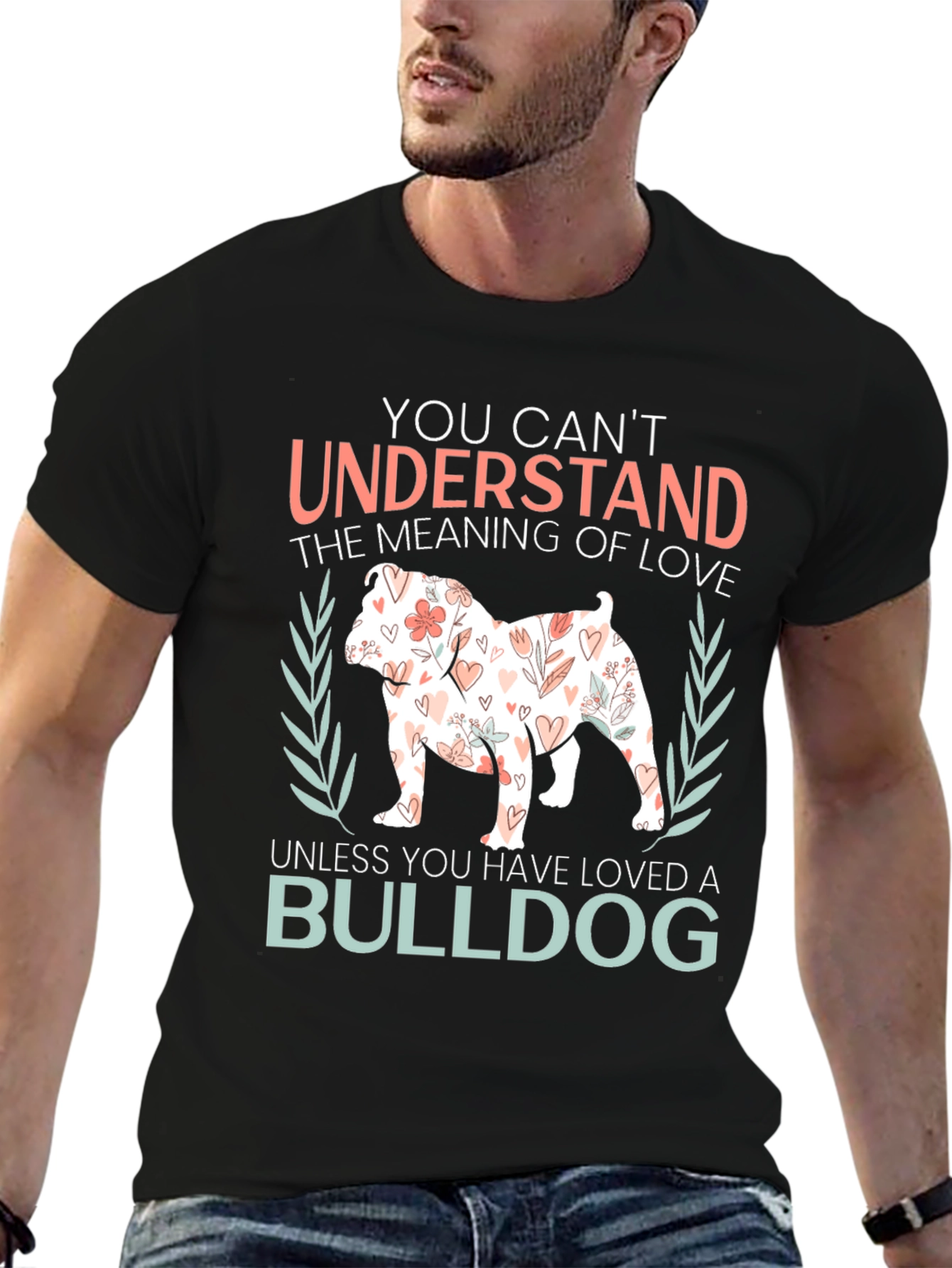 Black Bulldog Love T-Shirt - Understand the Meaning of Love view 6