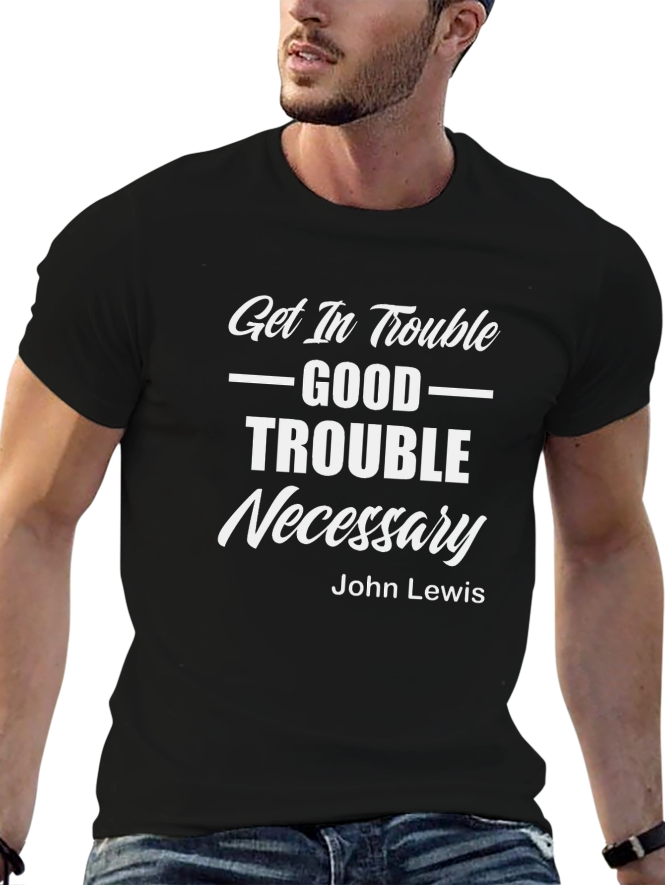 Black Get In Trouble Good Trouble Necessary Graphic Tee view 6