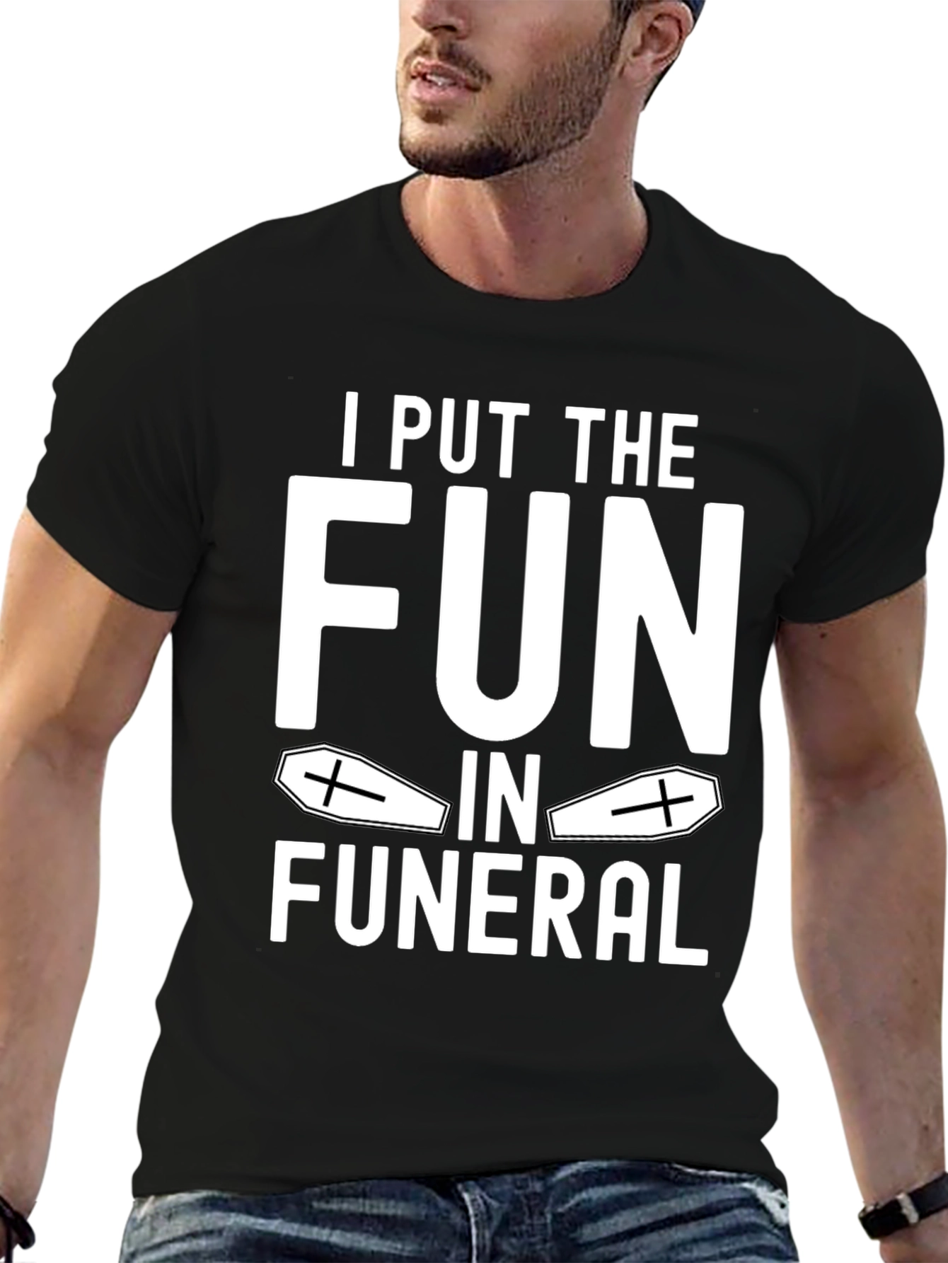 Black Funny "I Put the FUN in Funeral" T-Shirt view 6