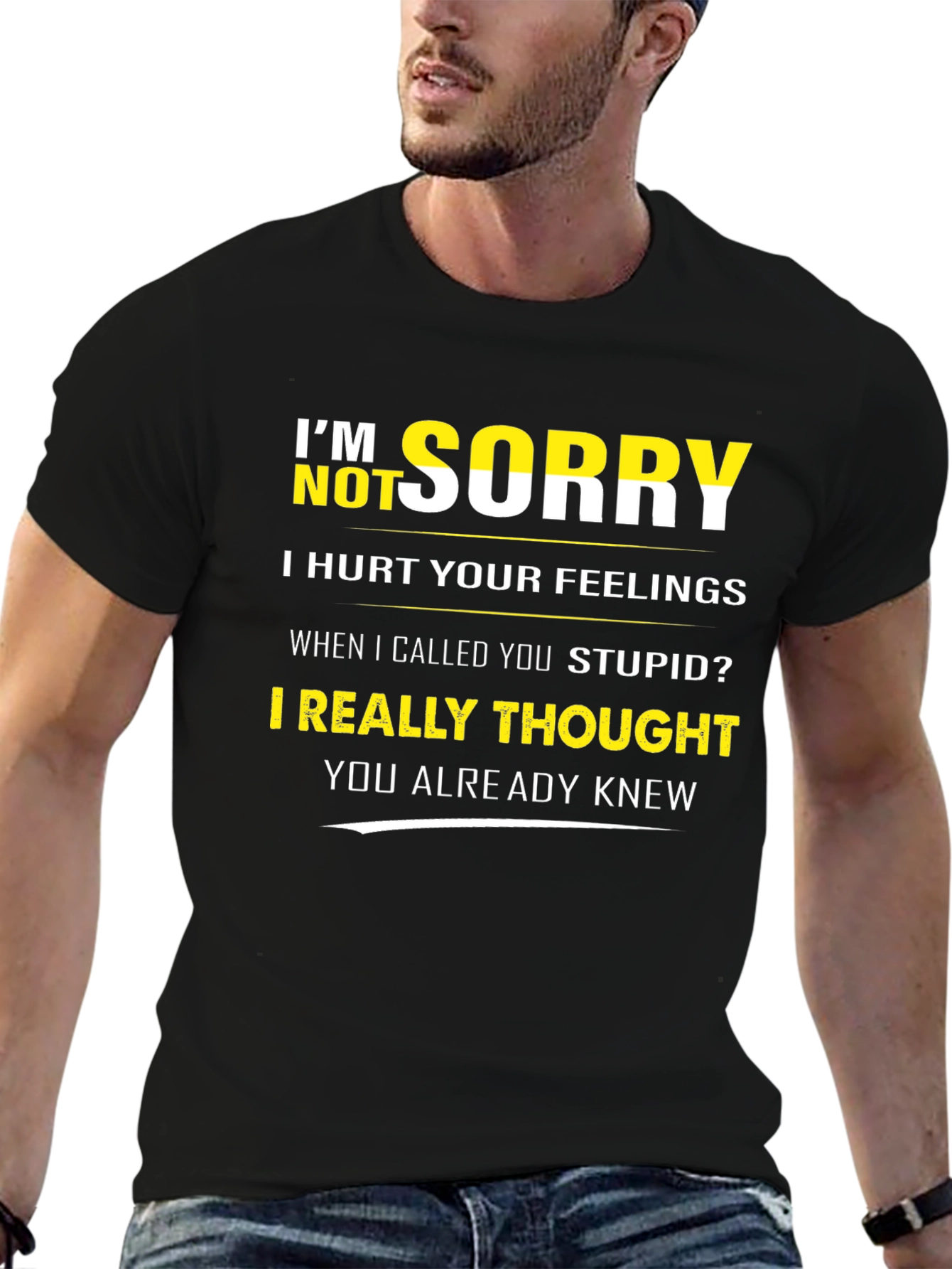 Black Funny "I'm Not Sorry" Graphic T-Shirt view 6