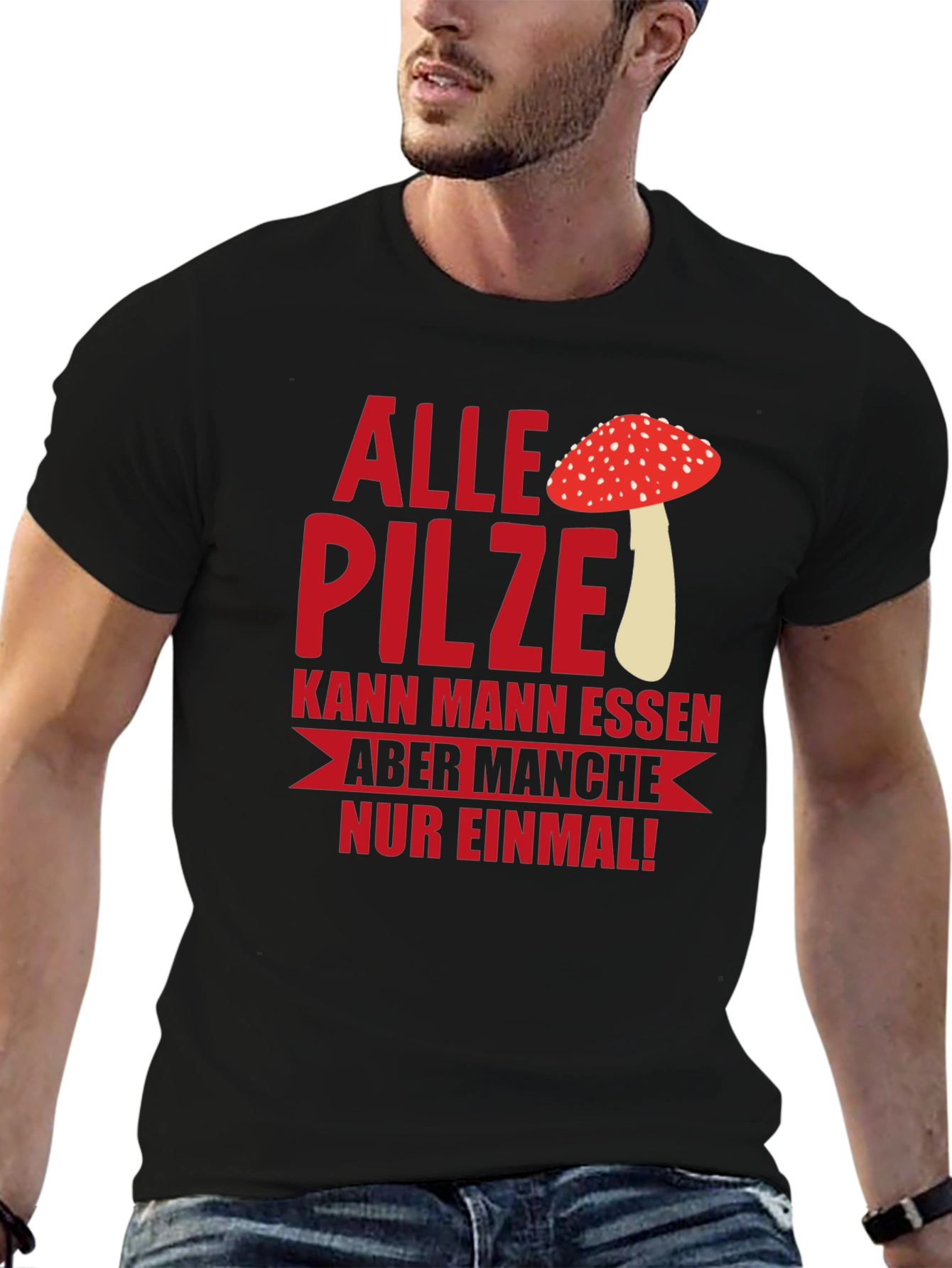 Black Humorous Mushroom T-Shirt - "Alle Pilze..." view 6