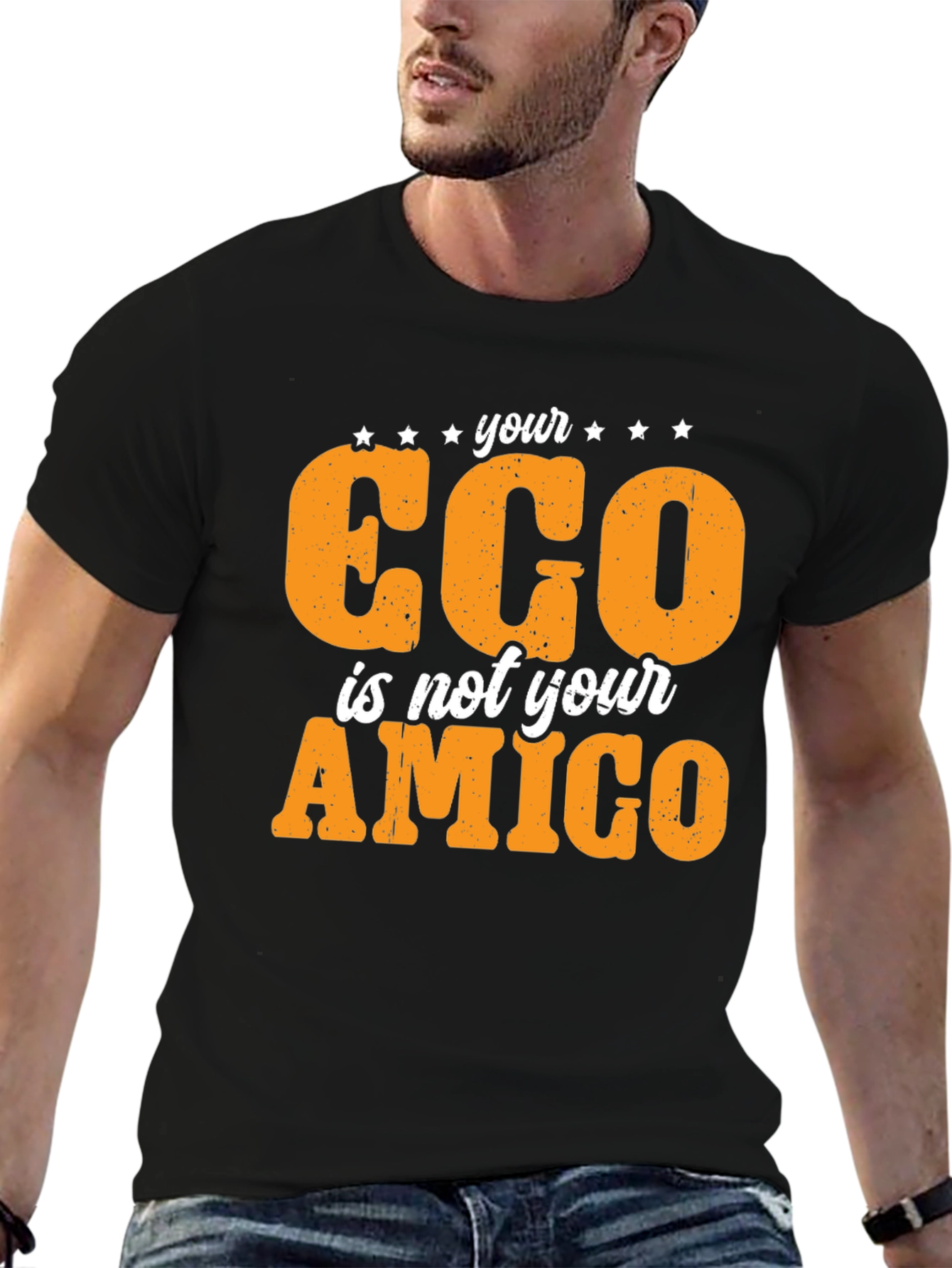 Black Your Ego Is Not Your Amigo Black T-Shirt view 6