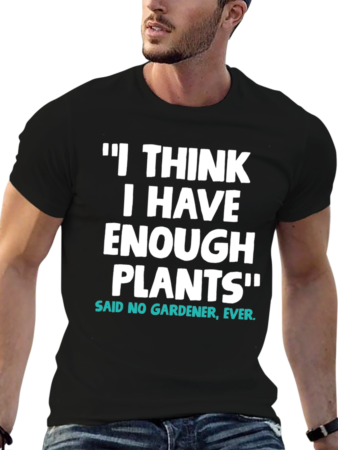 Black Funny Gardener T-Shirt - I Have Enough Plants view 6