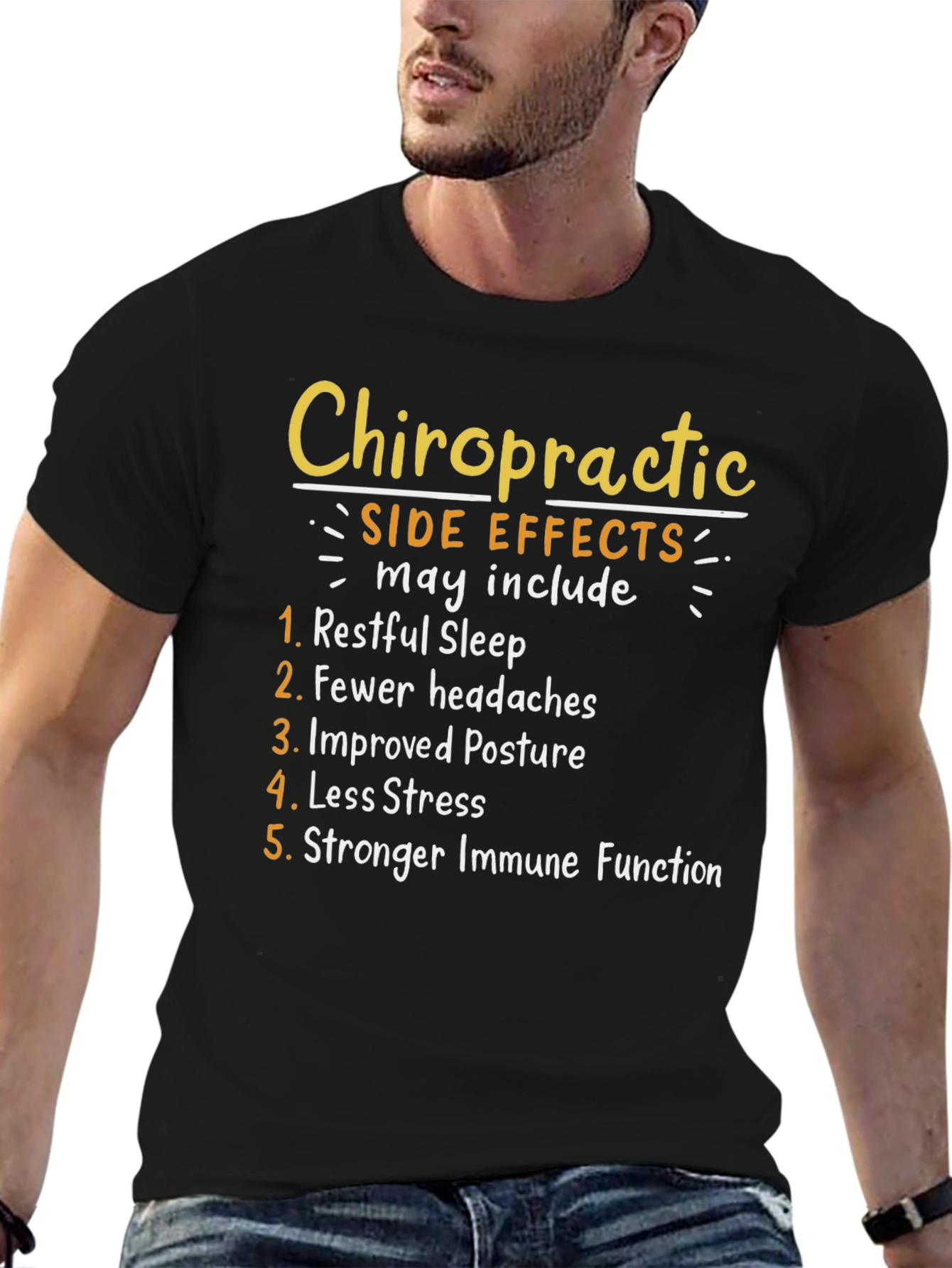 Black Chiropractic Side Effects T-Shirt: Restful Sleep, Less Stress view 6