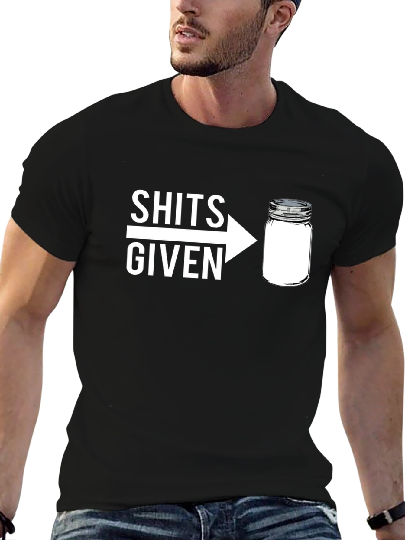 Black Shits Given Jar Graphic T-Shirt - Funny Sarcastic Tee view 6
