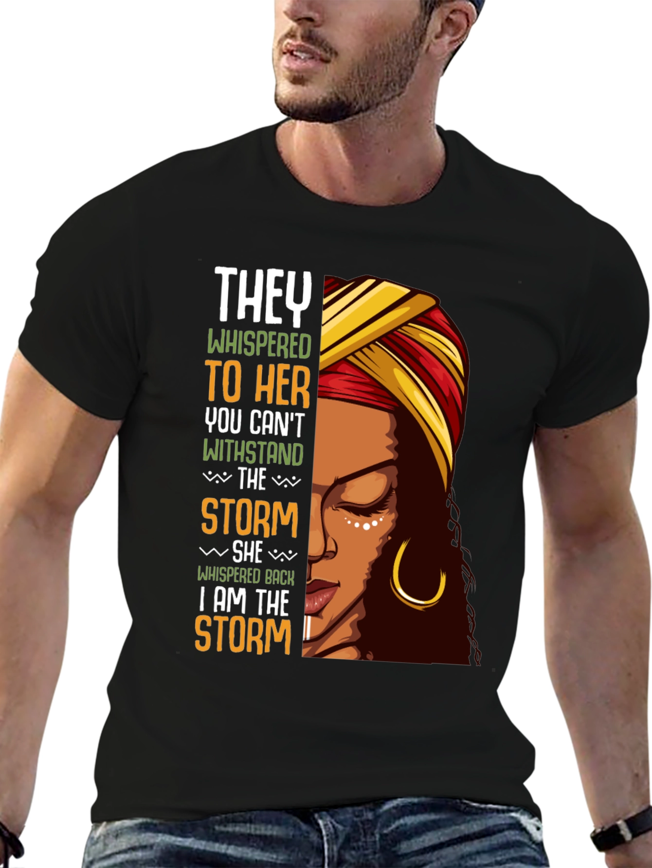 Black Empowered Woman T-Shirt "I Am The Storm" view 6
