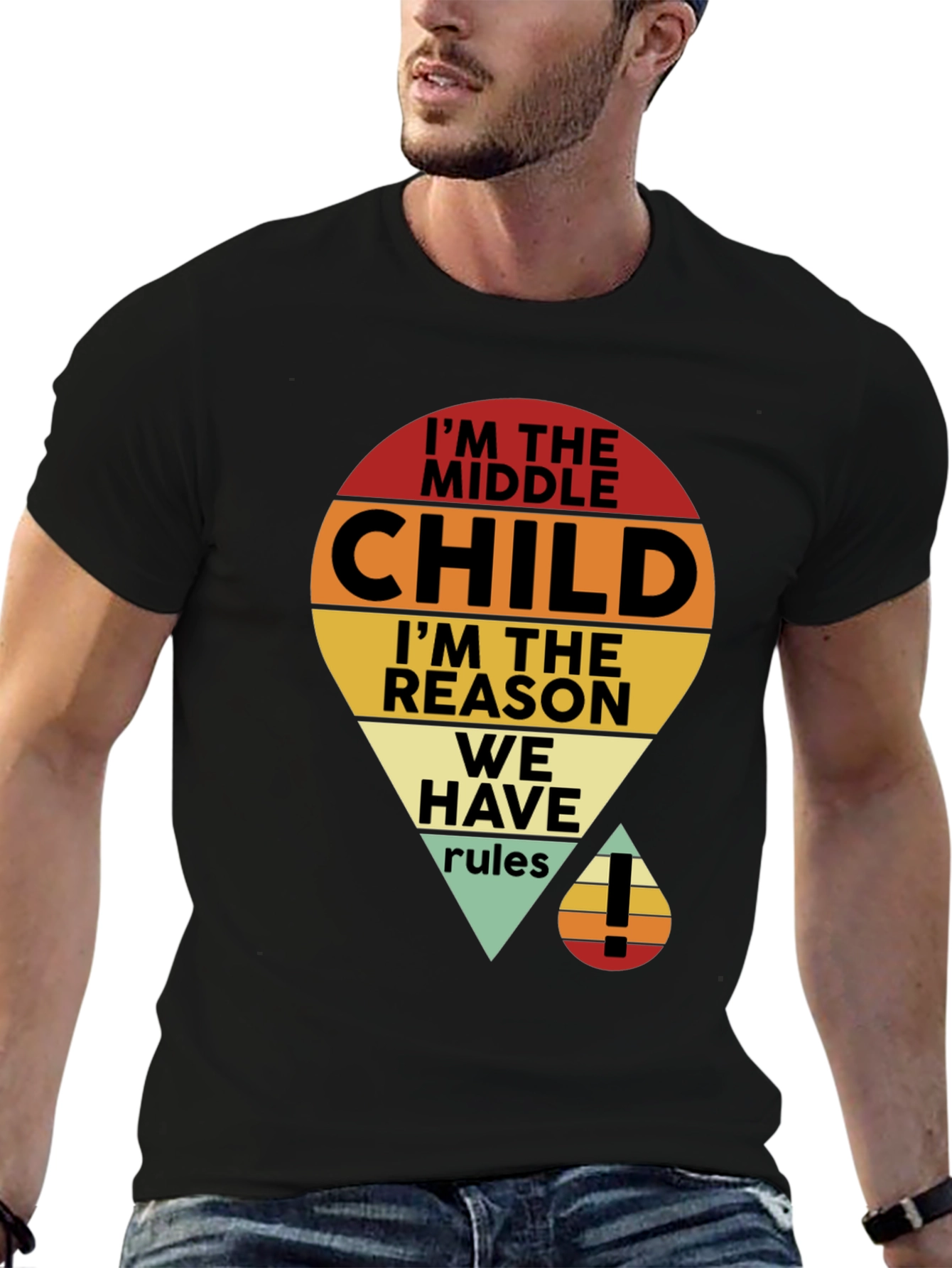Black I'm the Middle Child T-Shirt view 6
