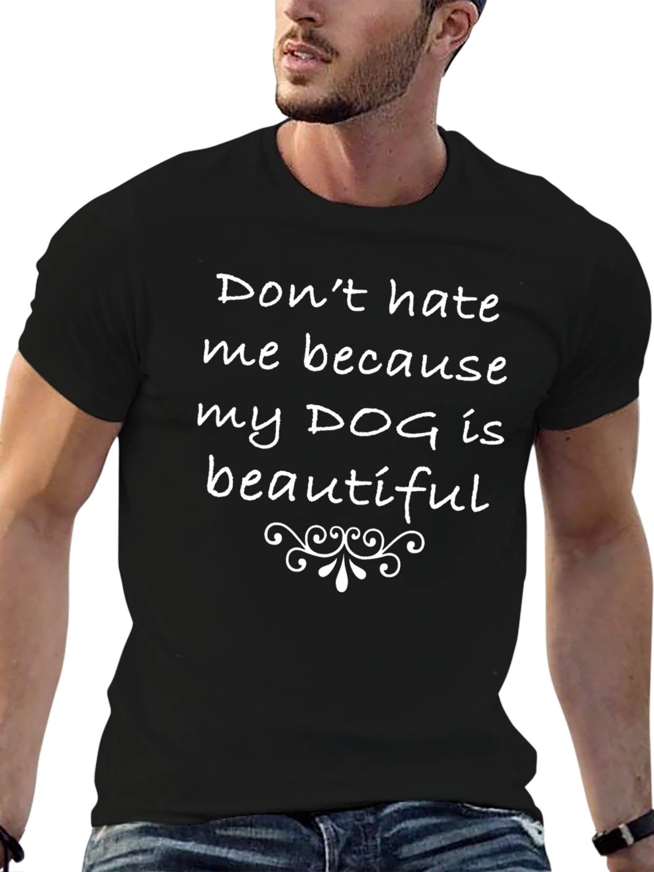 Black Dog Lover T-Shirt - "Don't Hate Me Because My Dog Is Beautiful" view 6