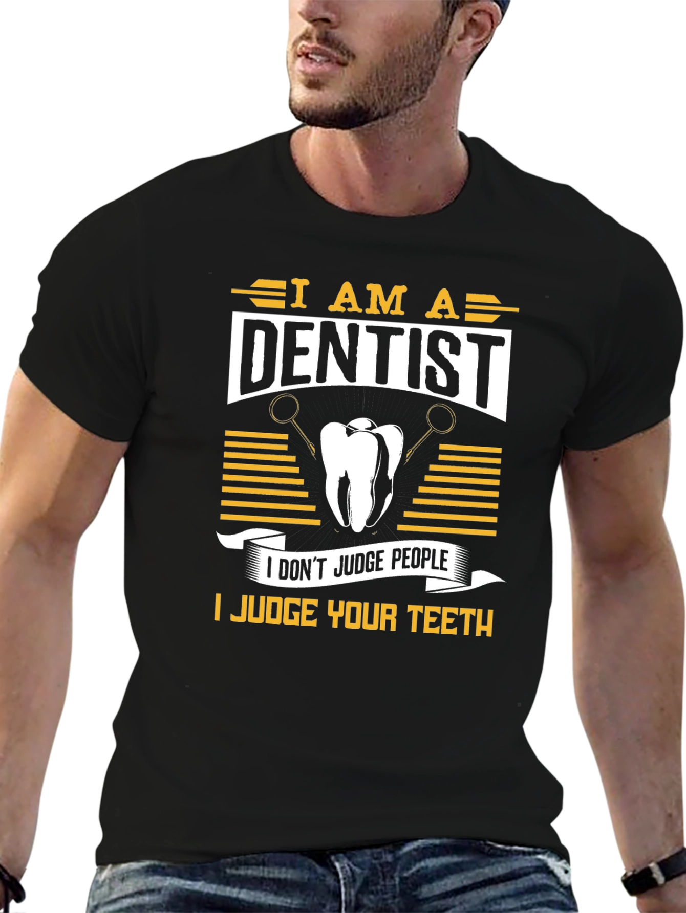 Black Dentist Humor T-Shirt: Judge Your Teeth view 6