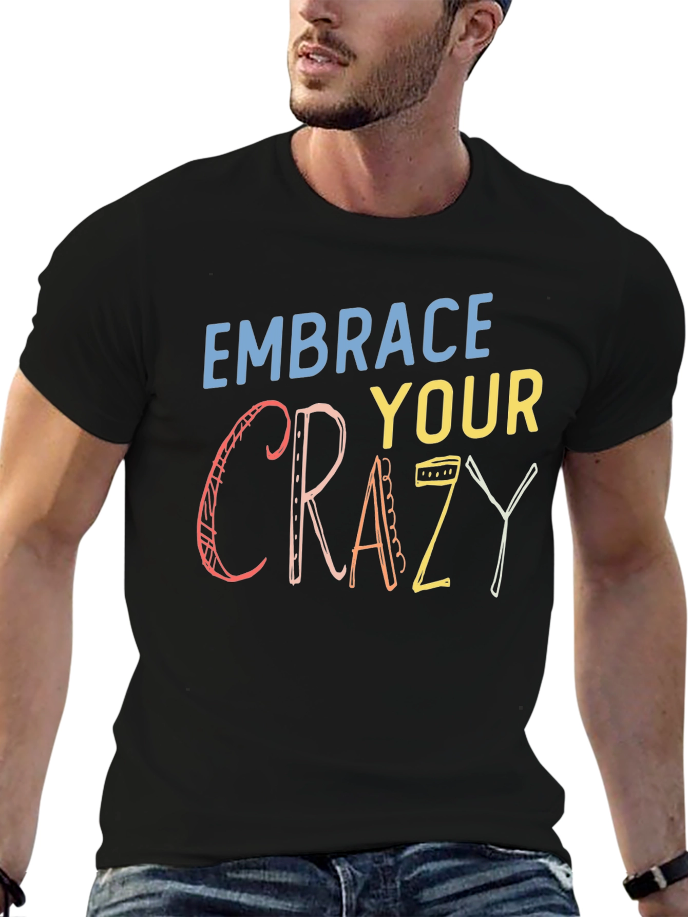 Black Embrace Your Crazy Graphic T-Shirt - Black view 6