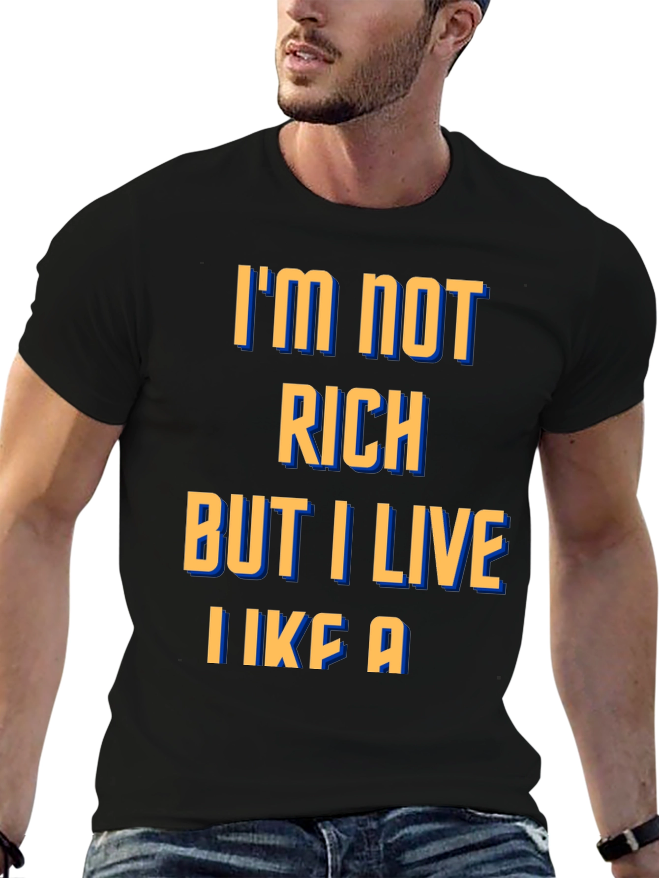 Black Funny Graphic Tee - I'm Not Rich, I Live Like A... view 6