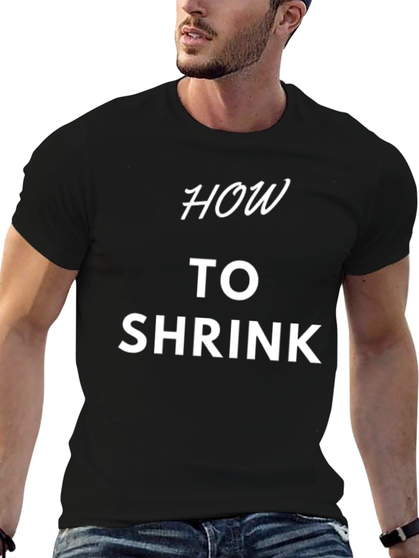 Black How to Shrink T-Shirt - Funny Sarcastic Tee view 6