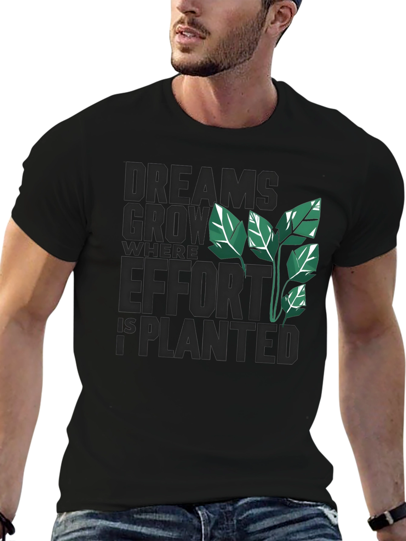 Black Dreams Grow Where Effort is Planted T-Shirt view 6
