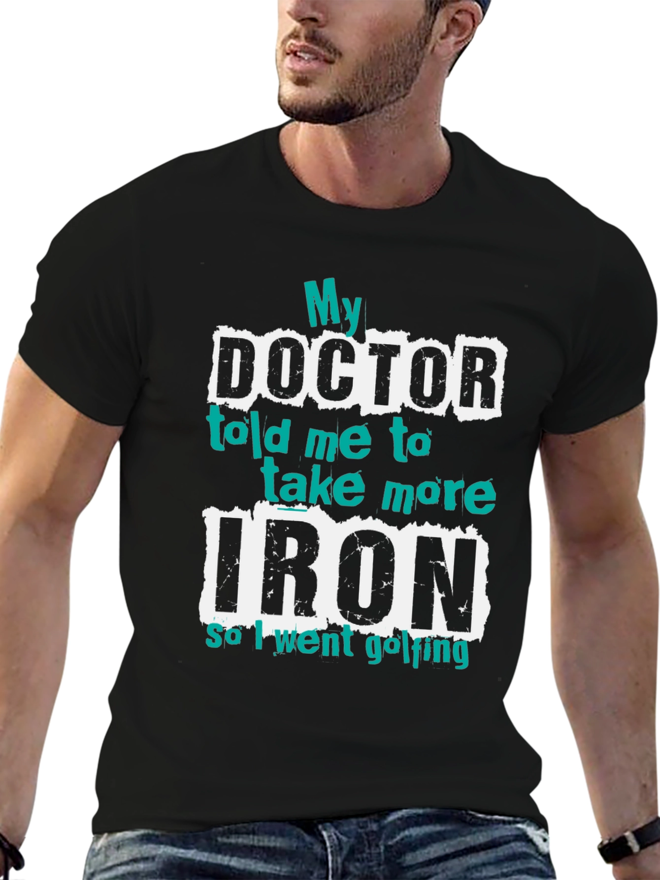 Black Funny Golf T-Shirt - My Doctor Told Me More Iron view 6