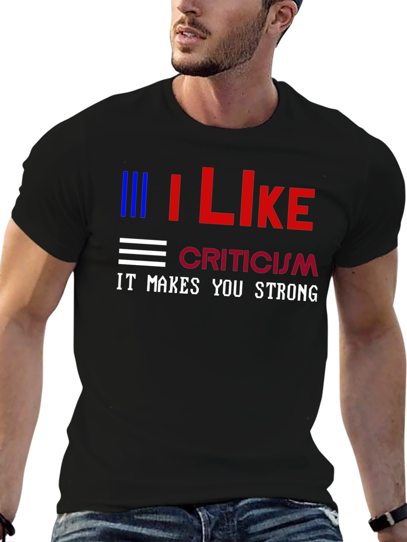 Black I Like Criticism Graphic Tee - Strong Message T-Shirt view 6