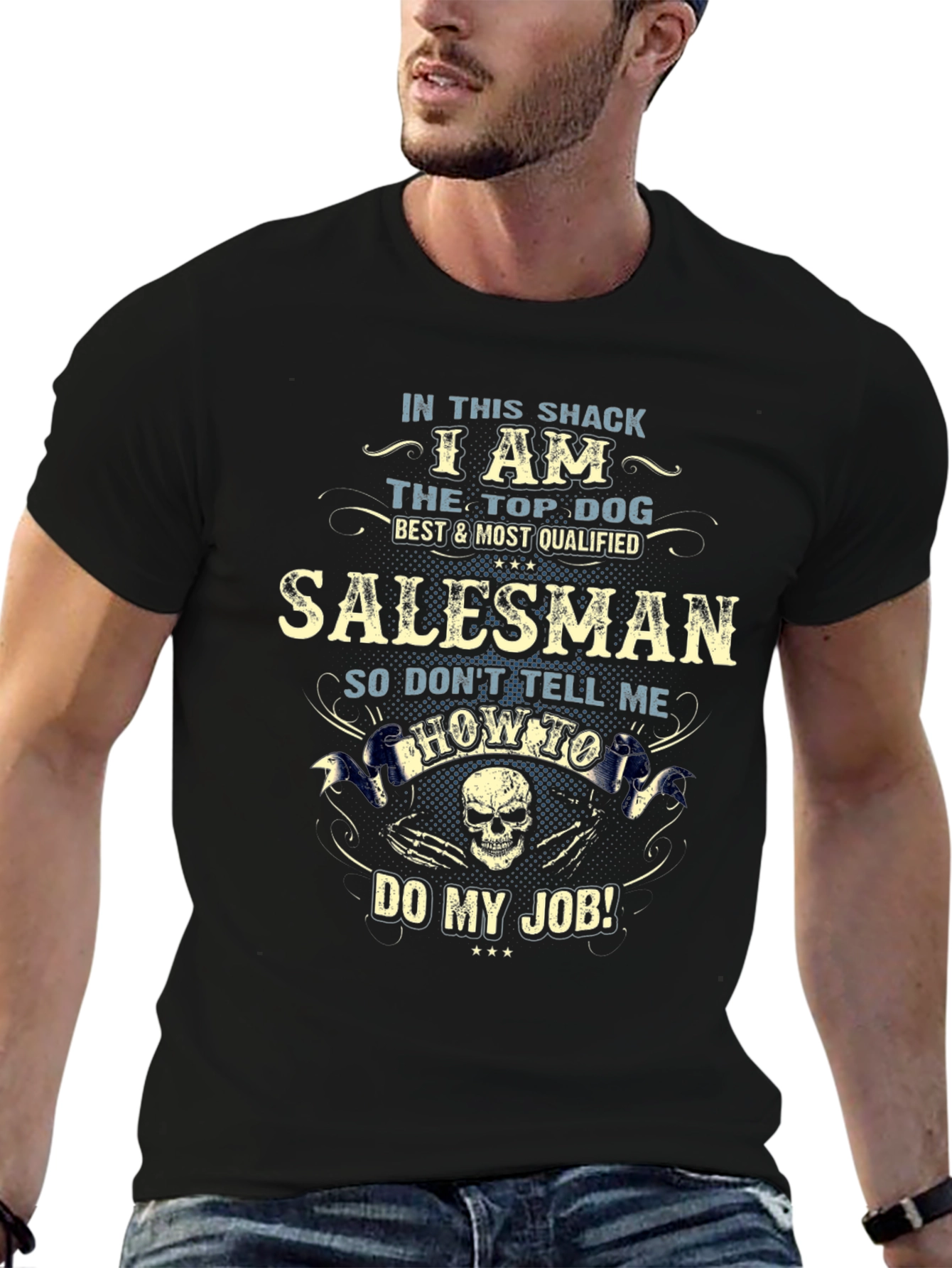 Black I am The Top Dog Salesman Funny T-Shirt view 6