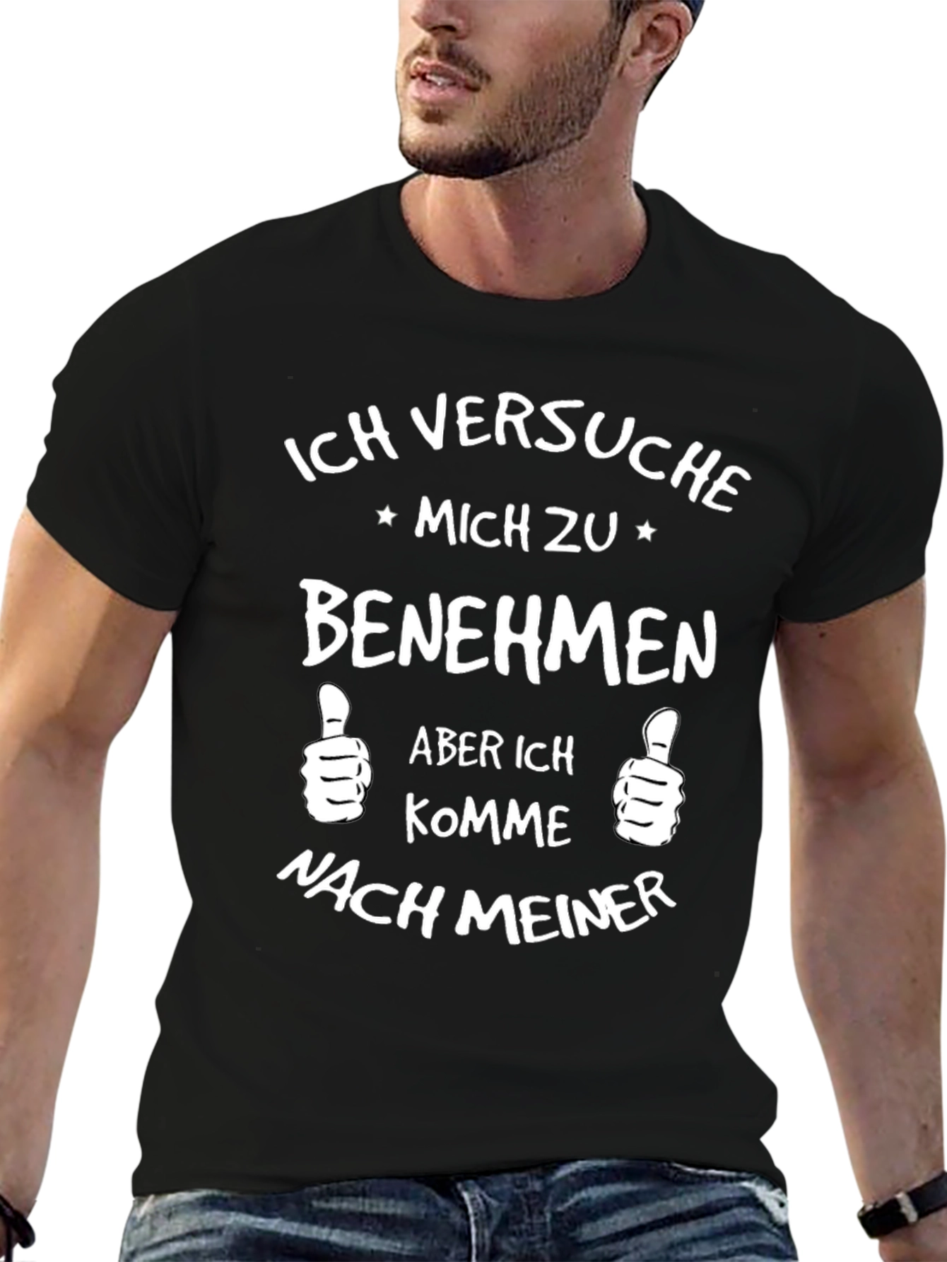 Black Funny German T-Shirt - Ich Versuche Mich Zu Benehmen view 6