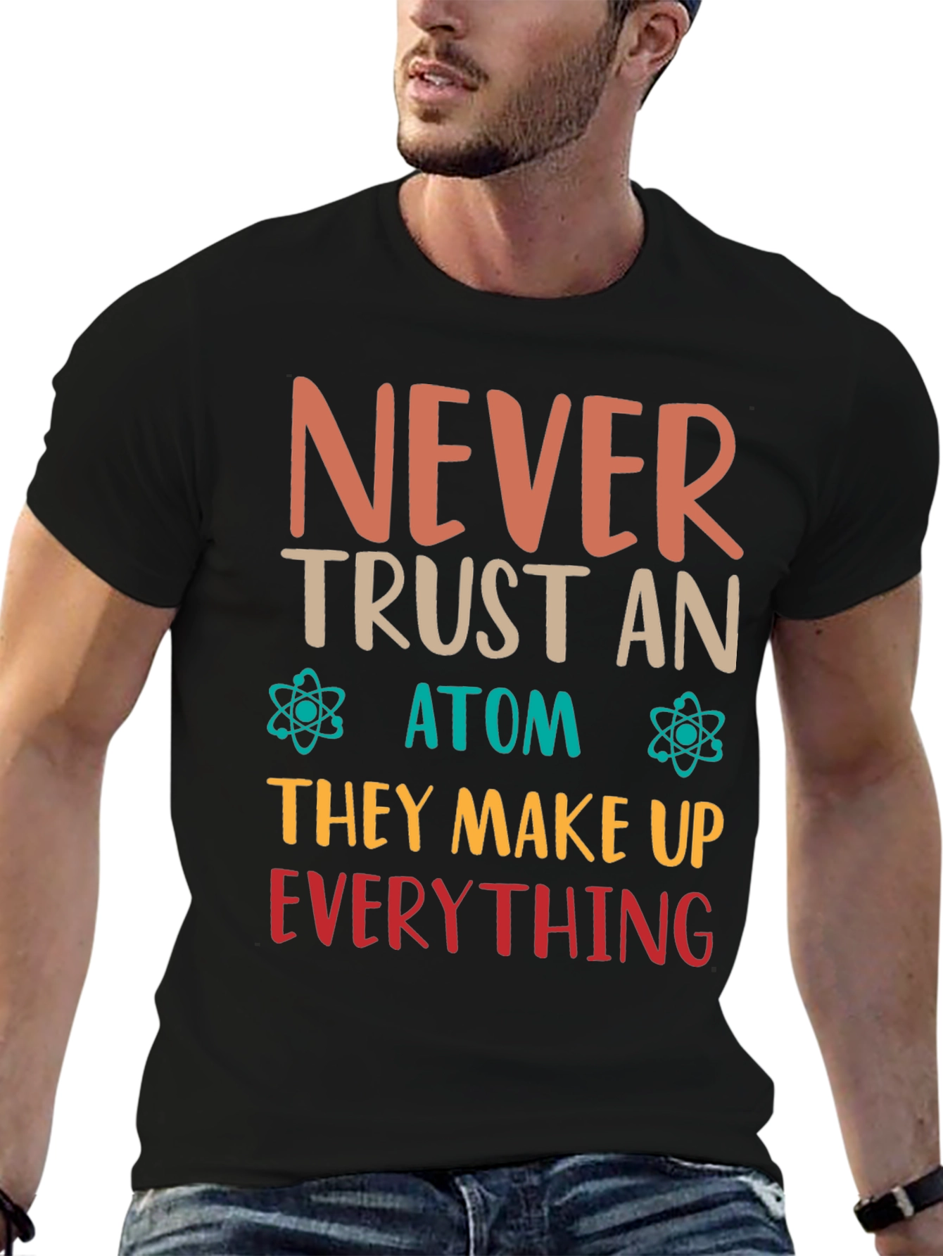 Black Never Trust An Atom Graphic Tee - Funny Science T-Shirt view 6