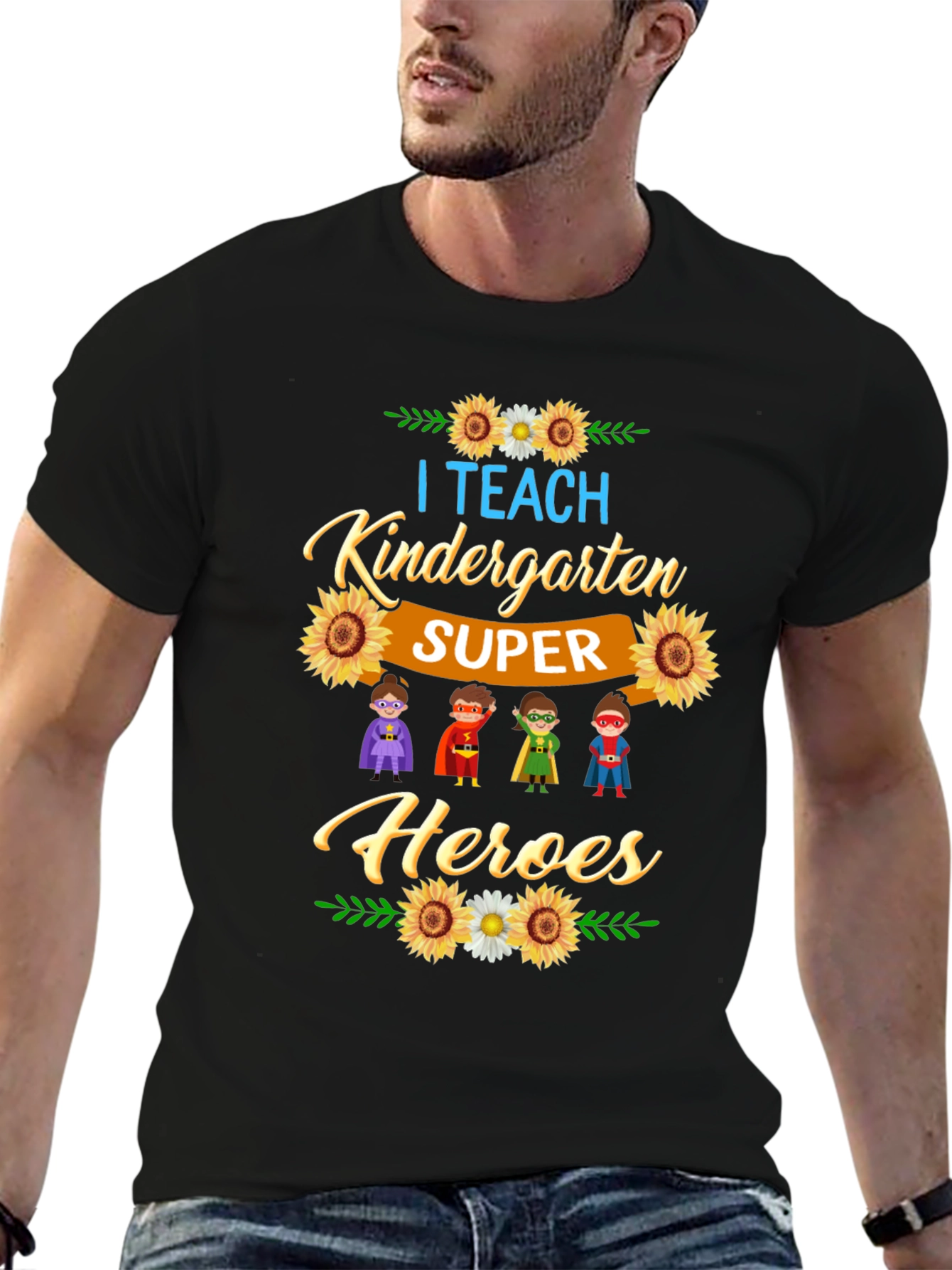 I Teach Kindergarten Super Heroes T-Shirt - 6