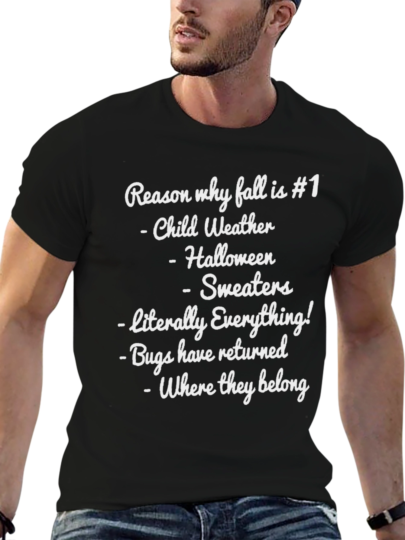 Black Reason Why Fall is #1 T-Shirt view 6