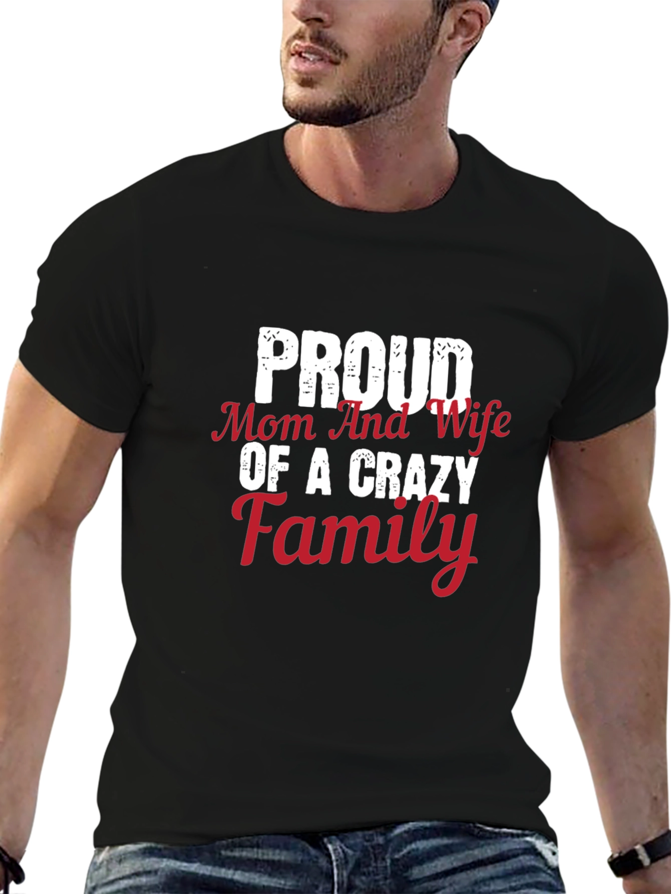Black Proud Mom Wife of a Crazy Family Black T-Shirt view 6