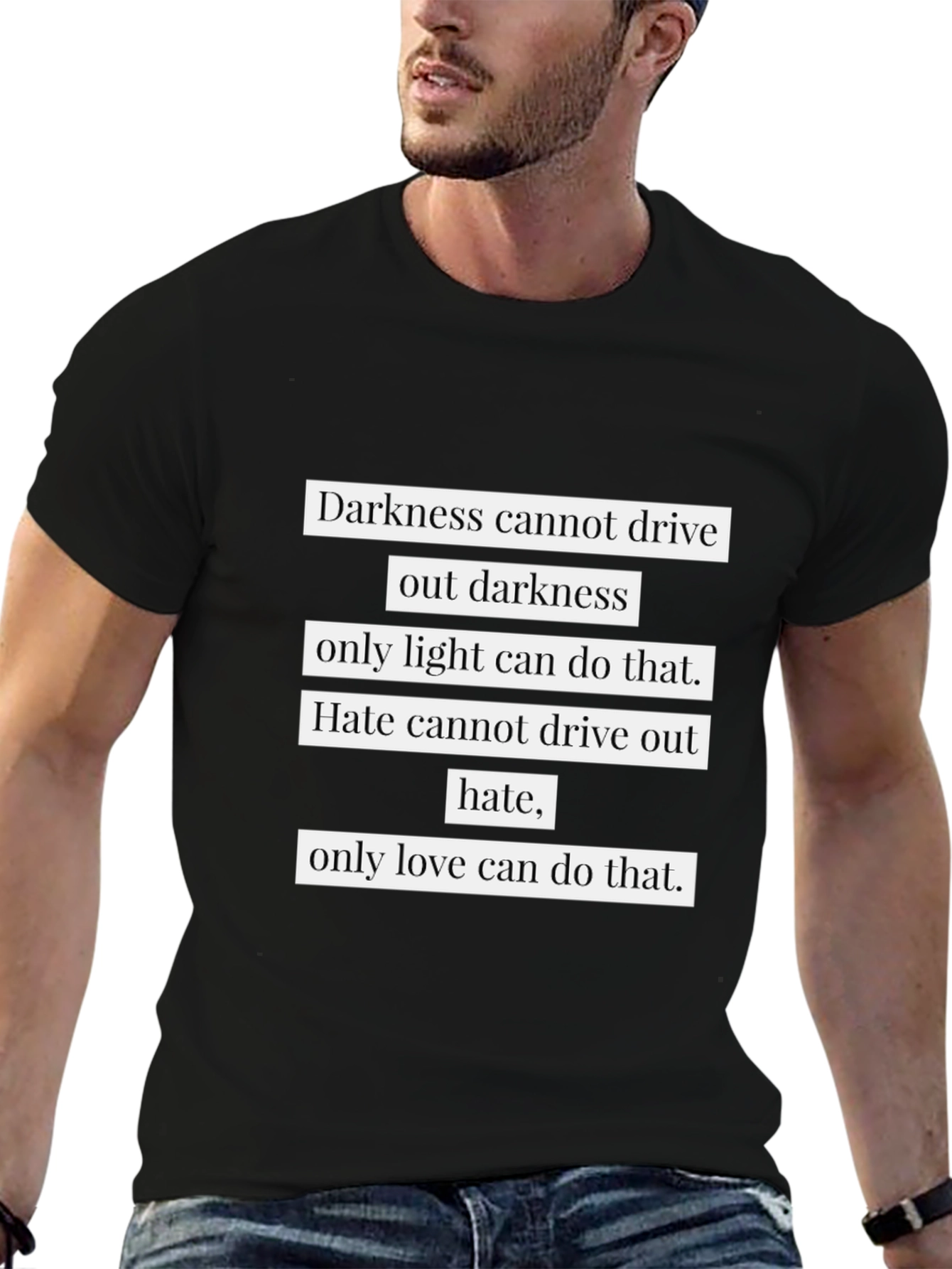 Black Inspirational Quote T-Shirt - Light & Love view 6