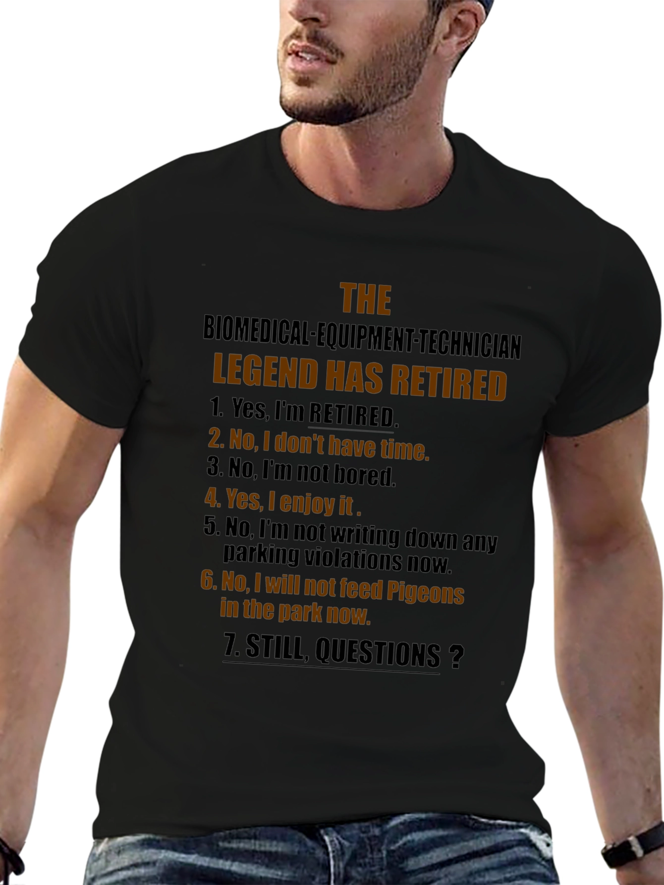 Black Retired Biomedical Tech Legend T-Shirt view 6