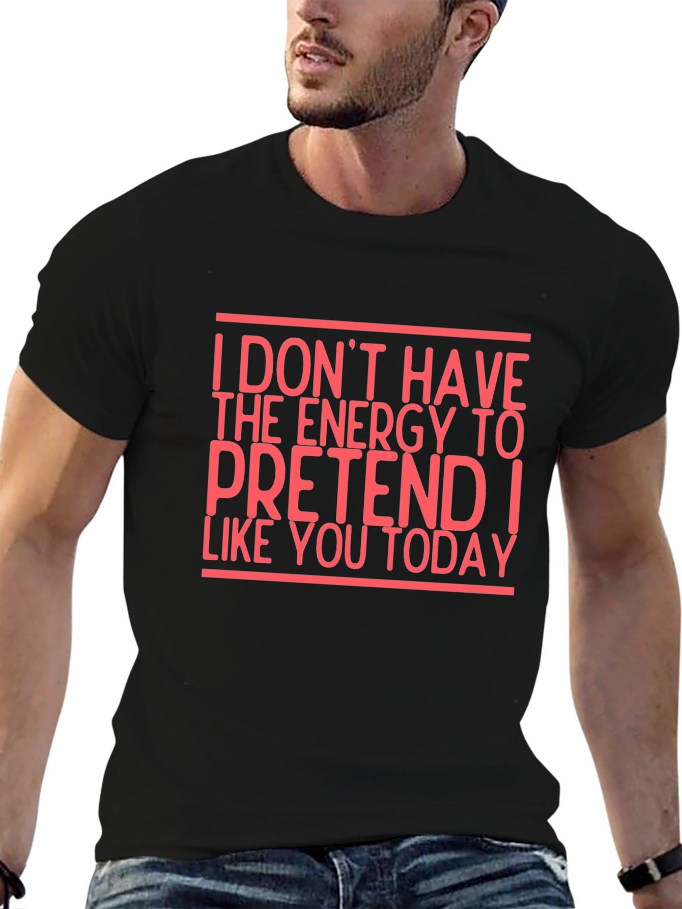 Black Funny Sarcastic Black T-Shirt - I Don't Have The Energy Today view 6