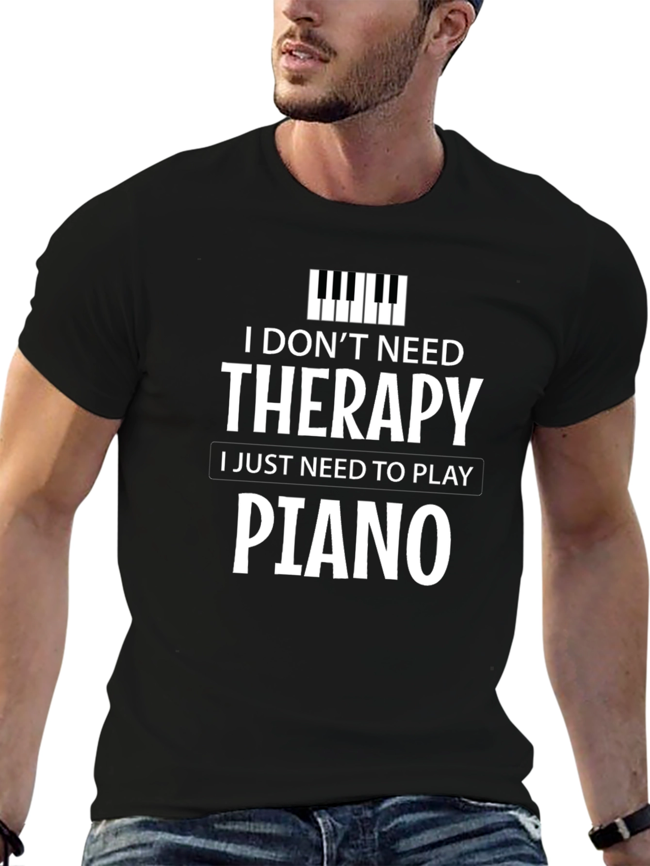 Black I Don't Need Therapy, I Just Need to Play Piano T-Shirt view 6