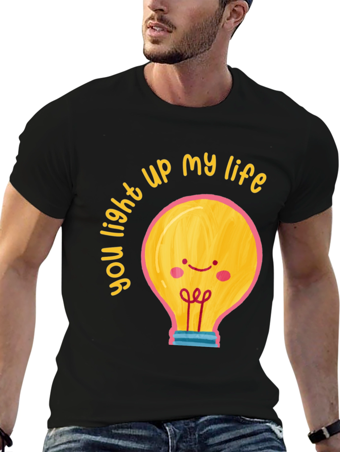 Black You Light Up My Life Graphic T-Shirt view 6
