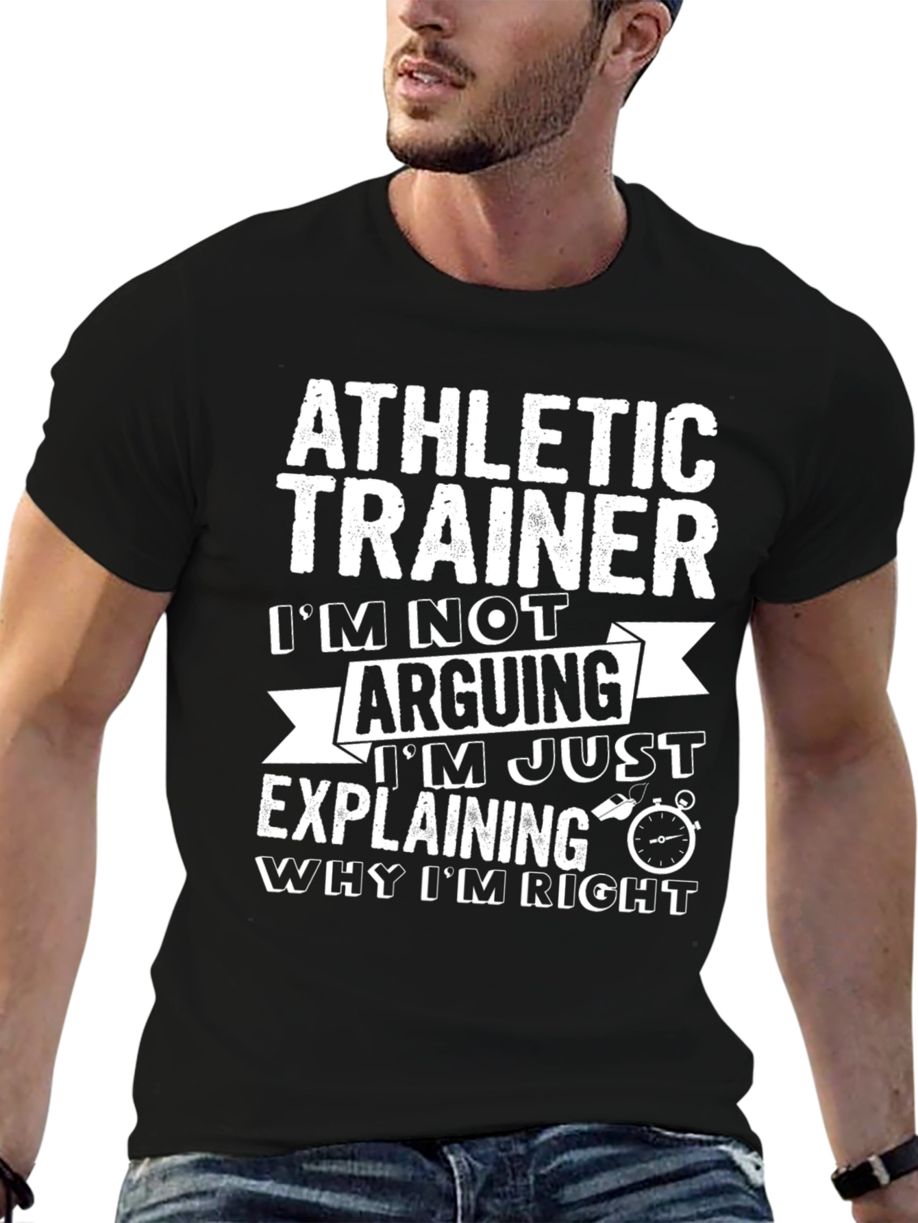 Black Athletic Trainer T-Shirt: I'm Not Arguing, Explaining! view 6