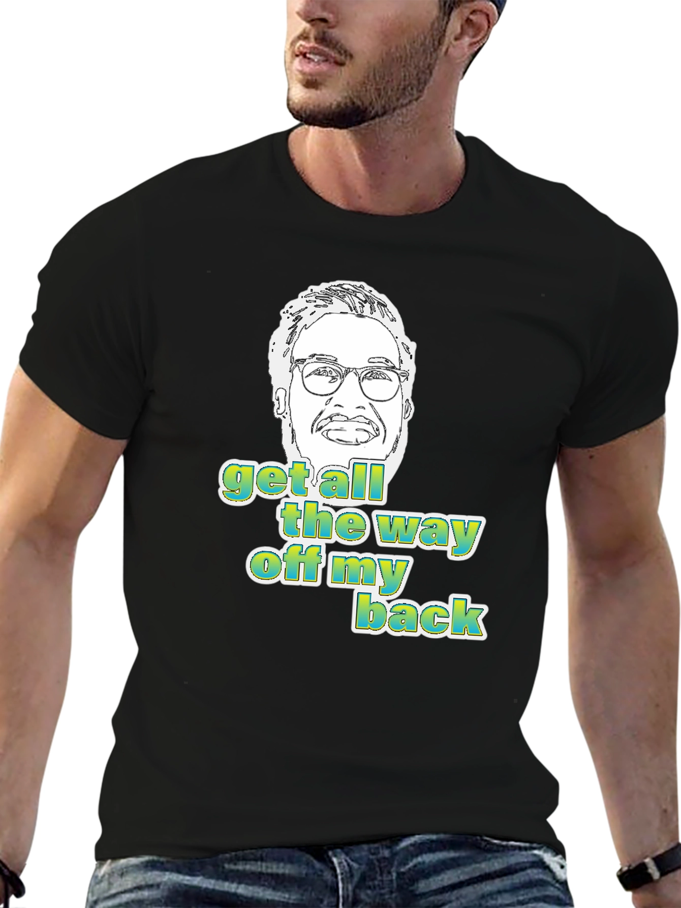 Black Get All The Way Off My Back Graphic Tee view 6