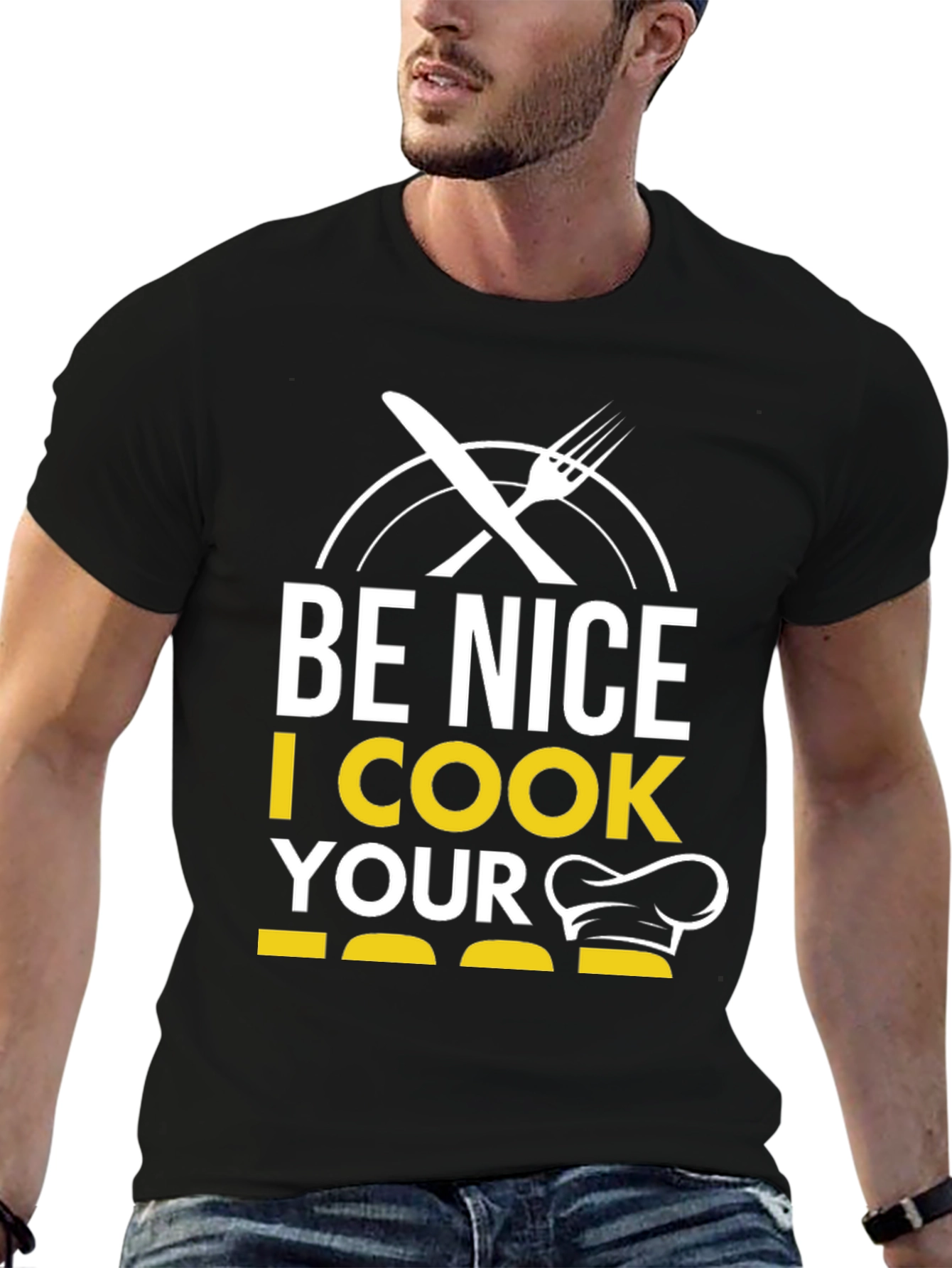 Black Be Nice I Cook Your Food T-Shirt Funny Chef Tee view 6