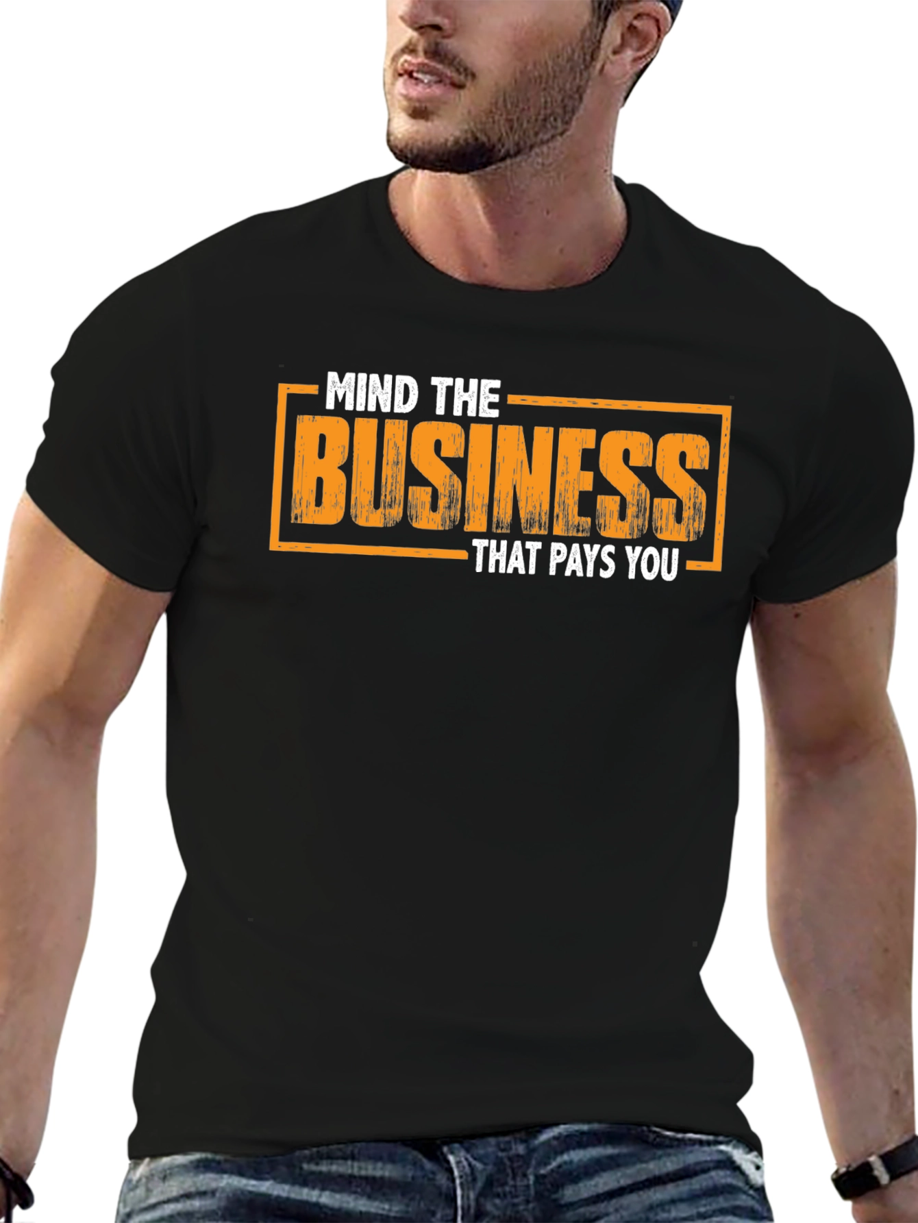 Black Mind The Business That Pays You T-Shirt view 6