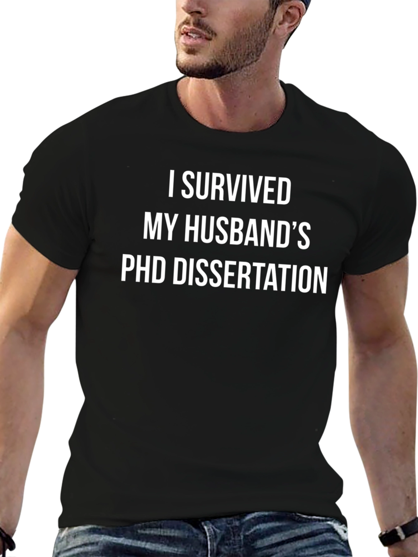Black I Survived Husband's PhD Dissertation T-Shirt view 6