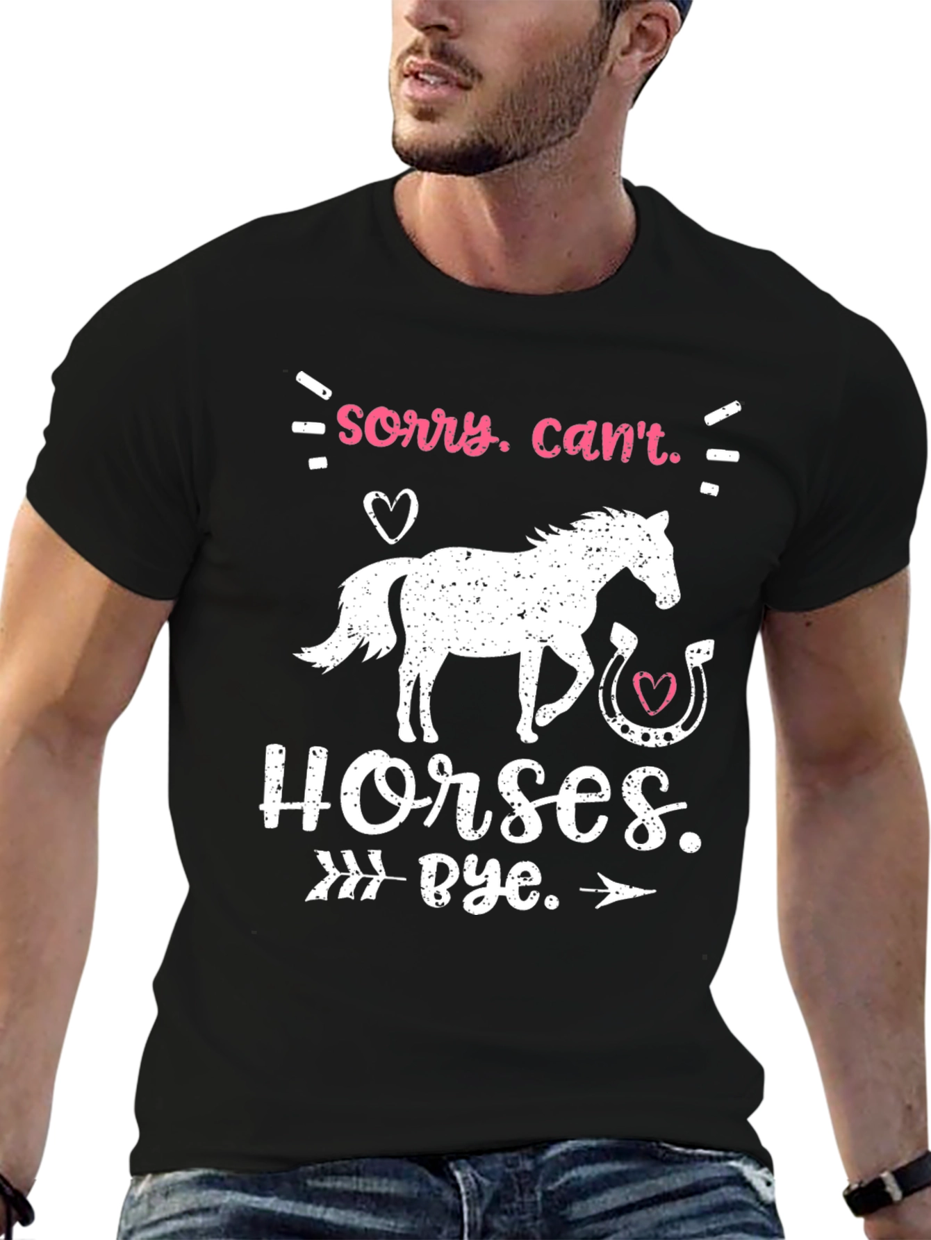 Black Sorry Can't Horses Bye T-Shirt view 6
