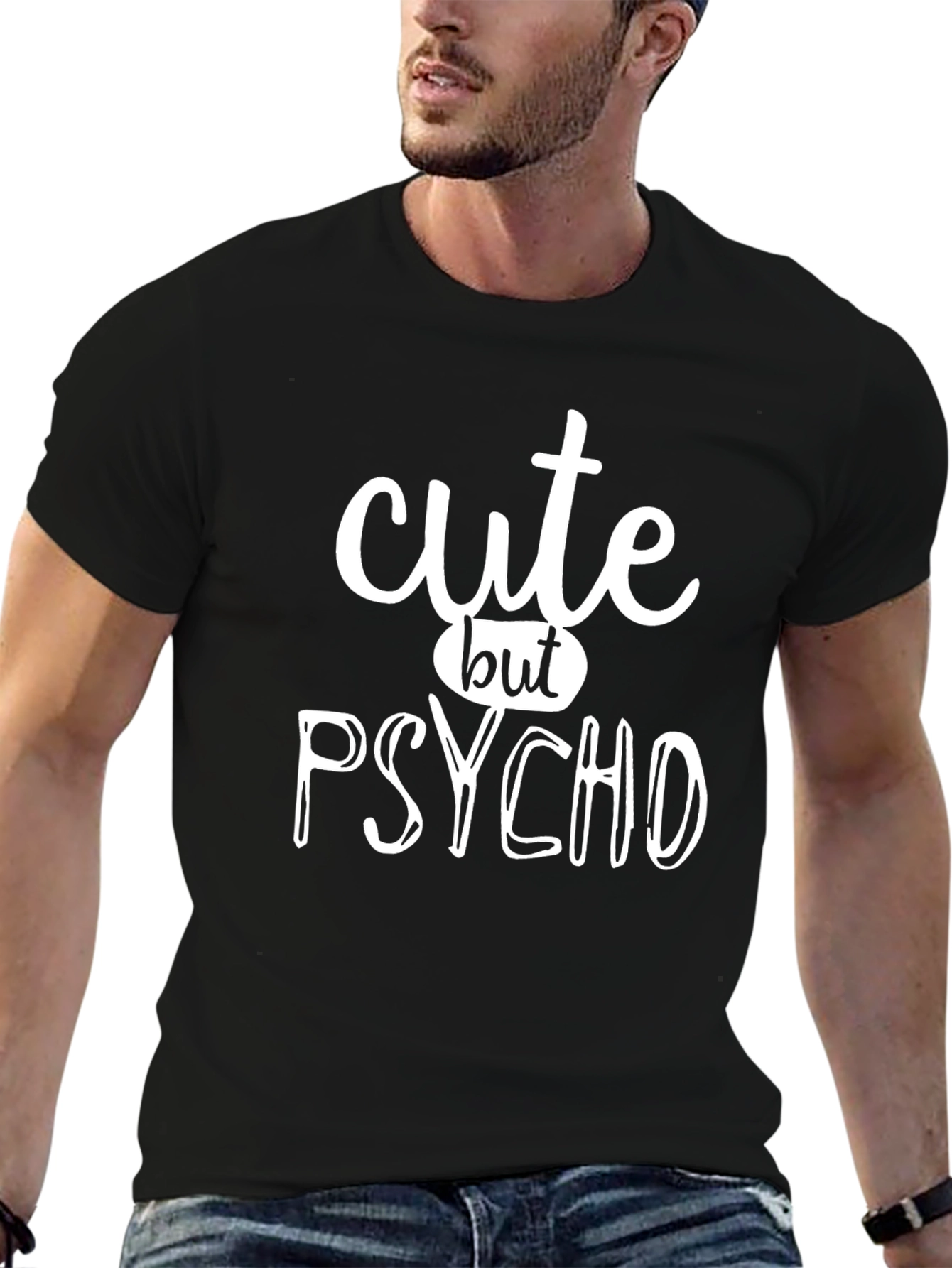 Black Cute But Psycho T-Shirt - Funny Graphic Tee view 6