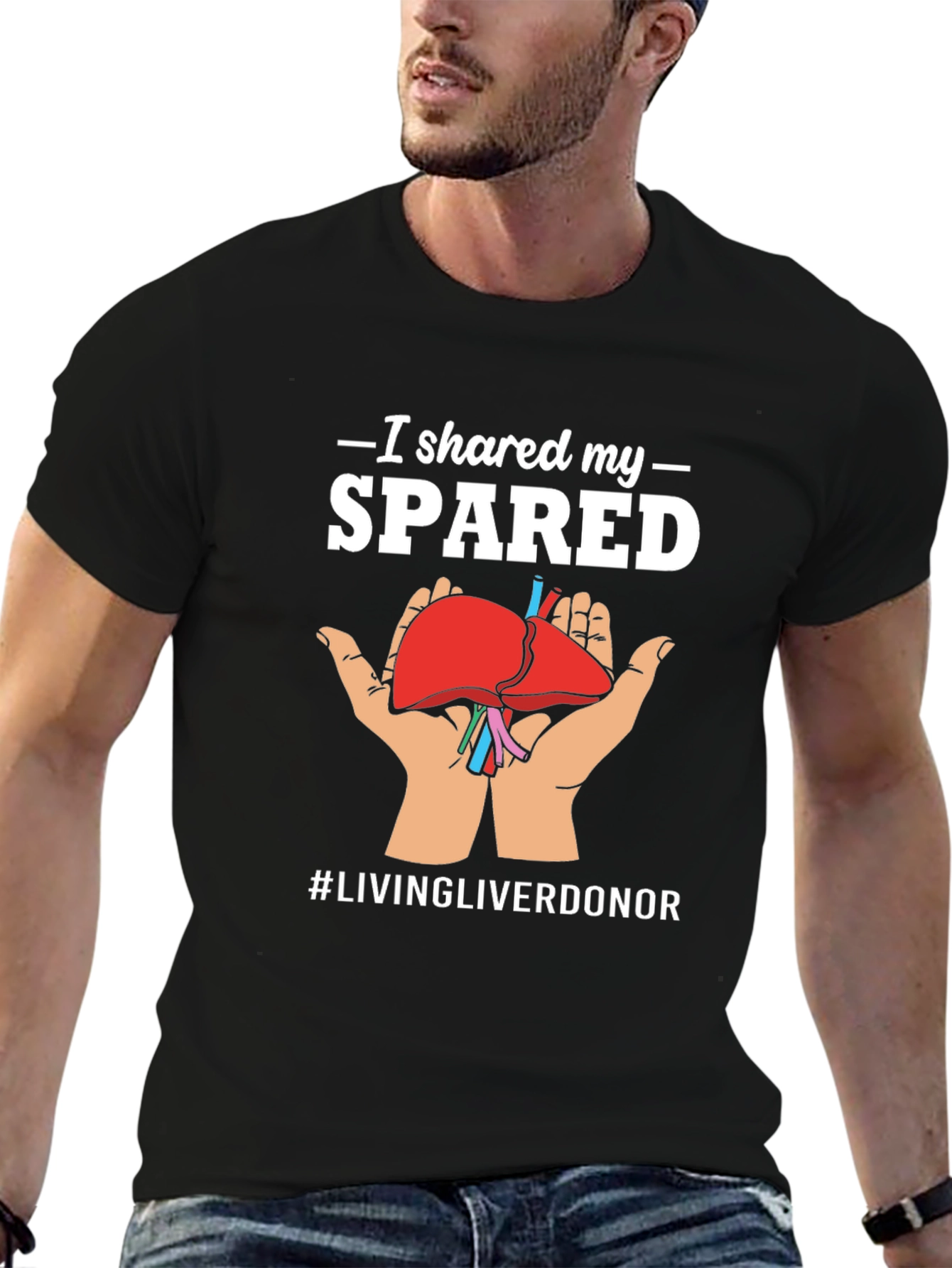Black I Shared My Spared Liver Donor Awareness T-Shirt view 6