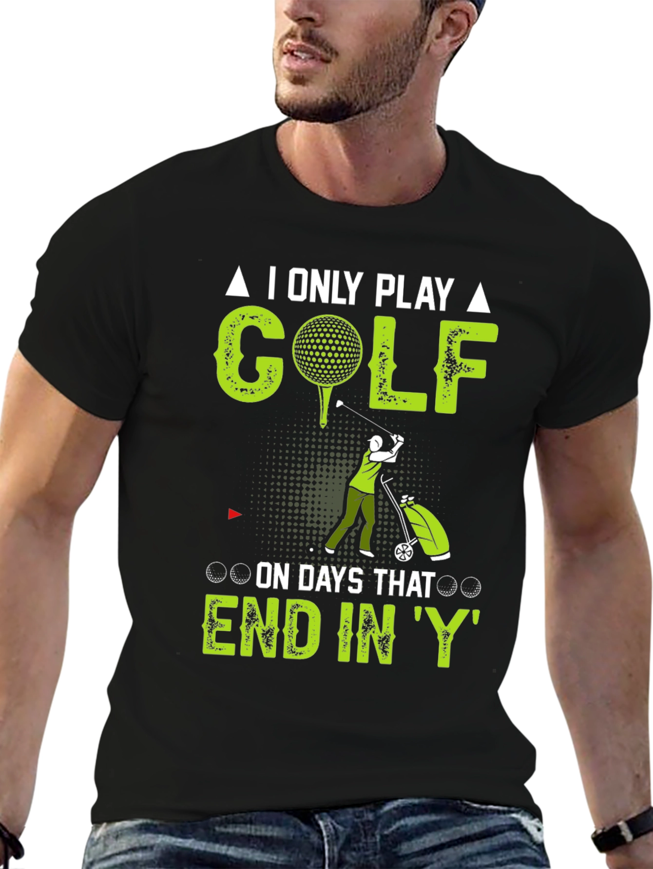 Black Funny Golf T-Shirt: I Only Play on Days That End In 'Y' view 6