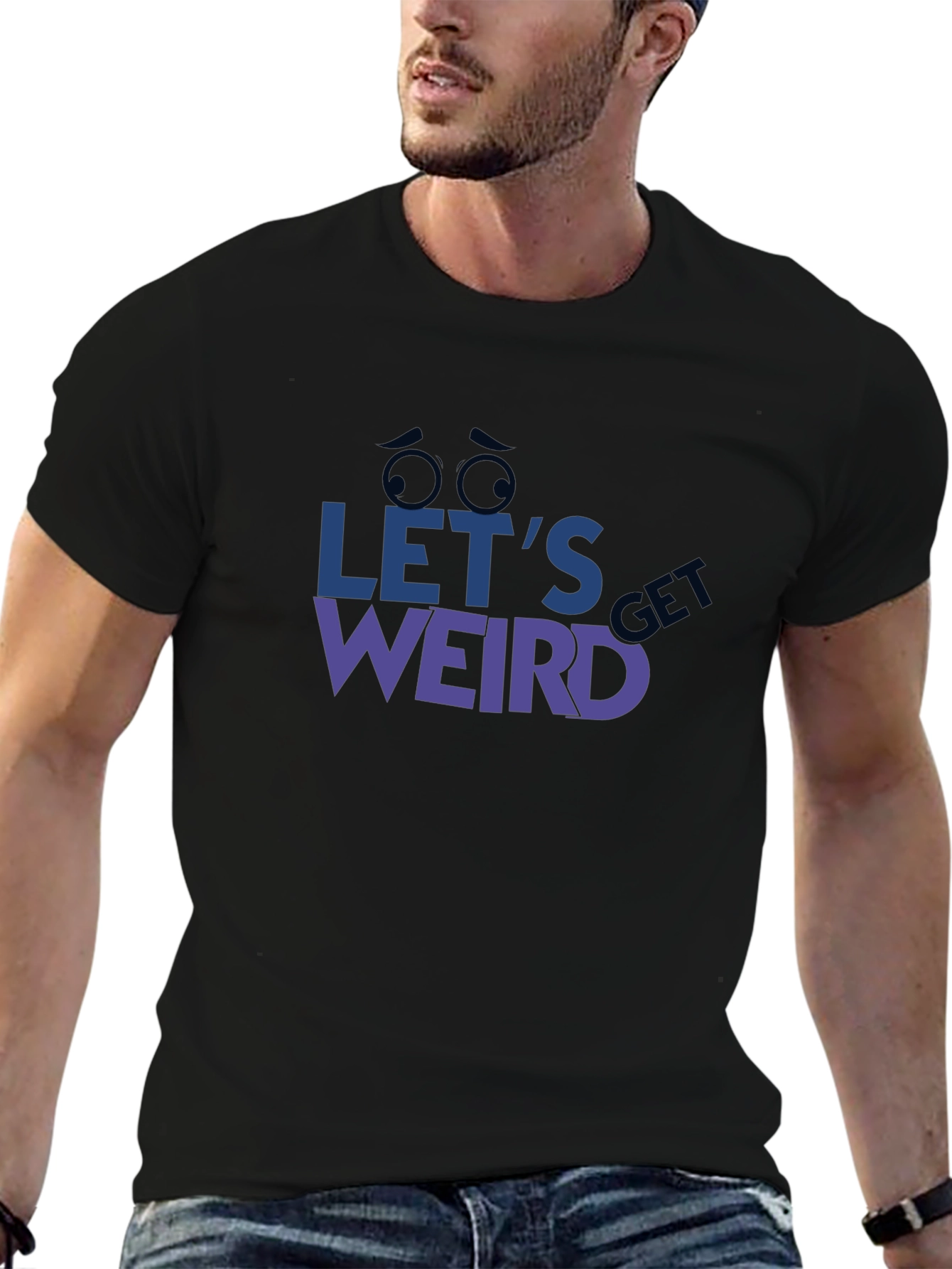 Black Let's Get Weird Graphic Tee - Unique Design, Comfy Fit view 6
