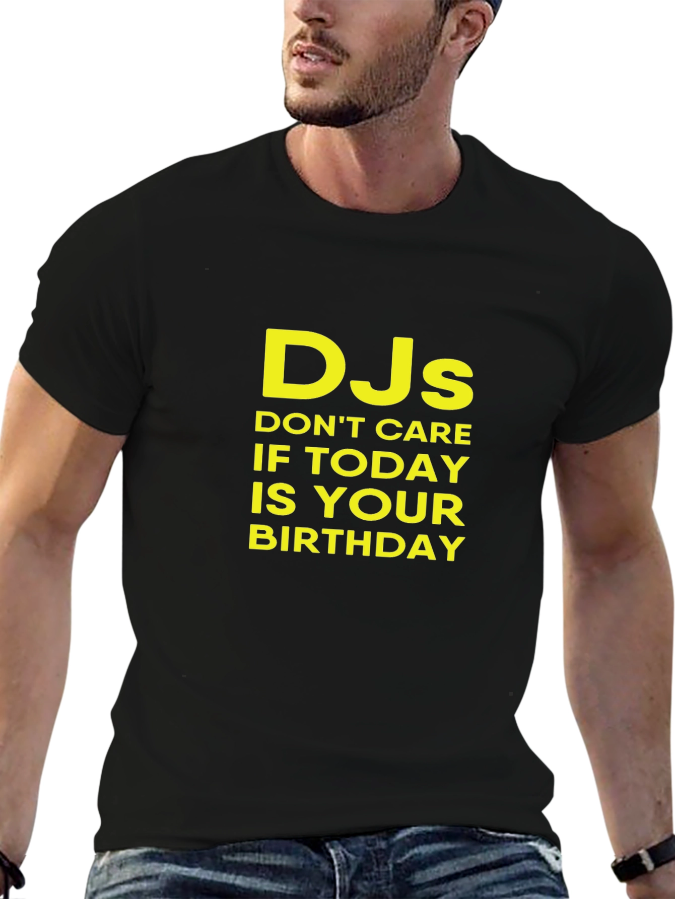 Black DJs Don't Care Birthday T-Shirt view 6