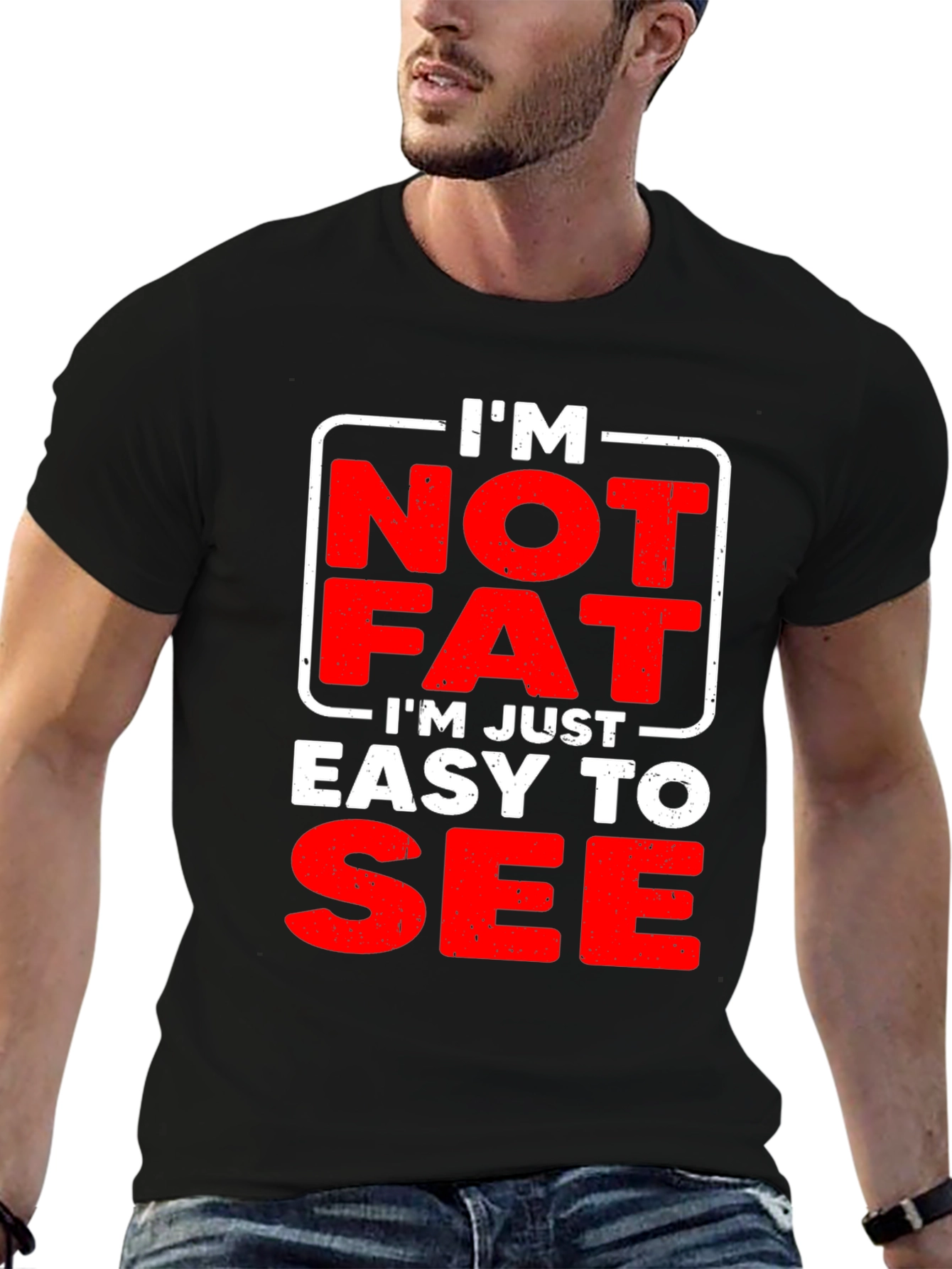Black Funny Men's "I'm Not Fat" Graphic T-Shirt view 6