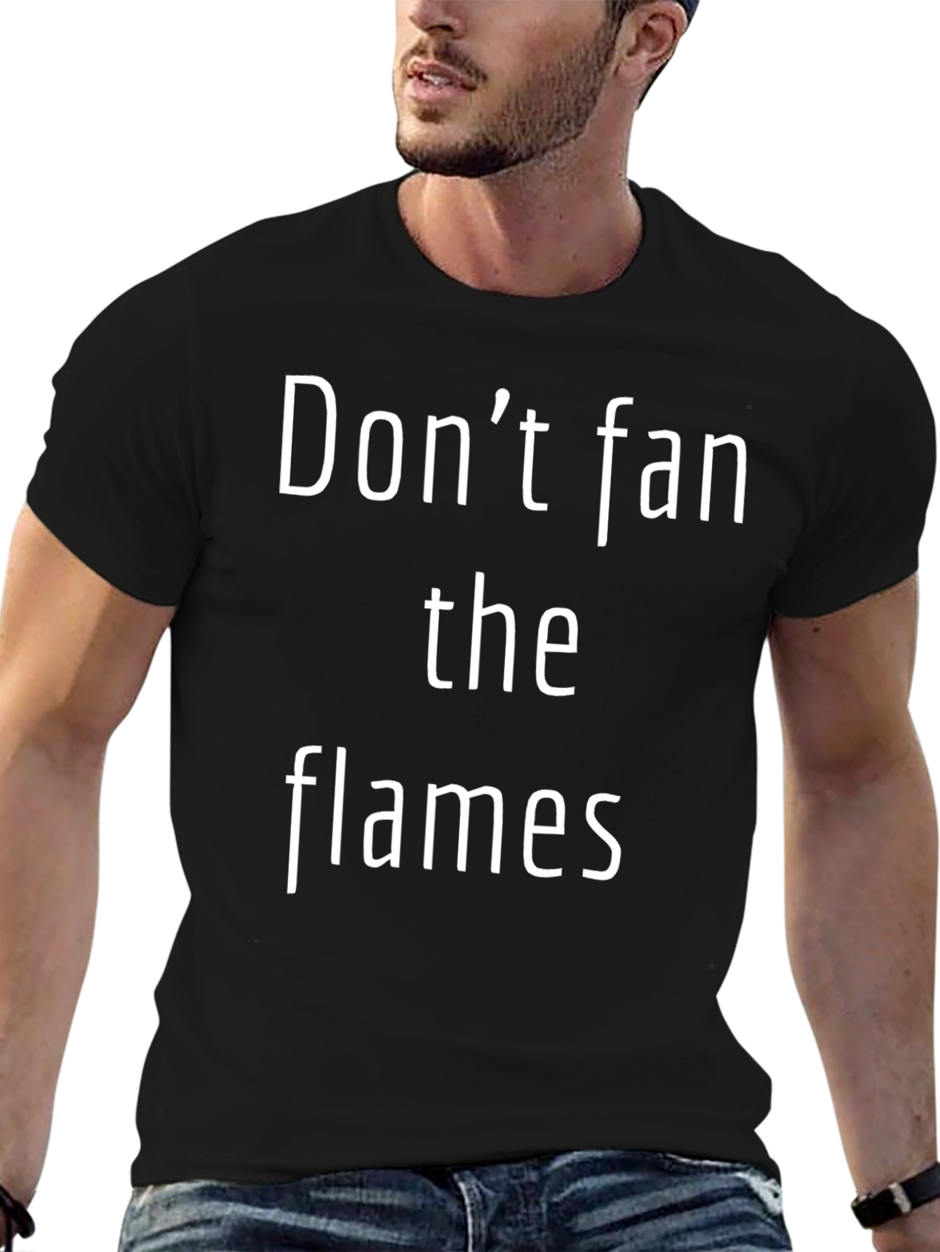 Black Don't Fan the Flames T-Shirt view 6