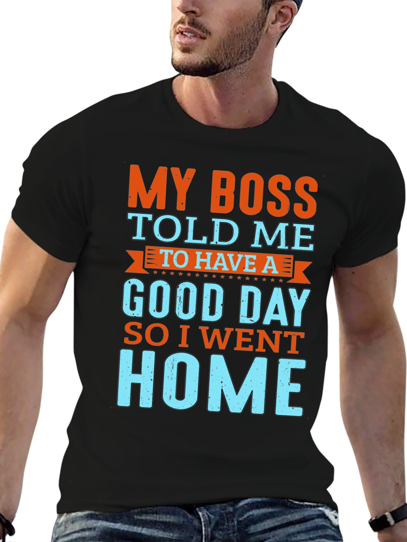 Black My Boss Told Me to Have a Good Day T-Shirt view 6